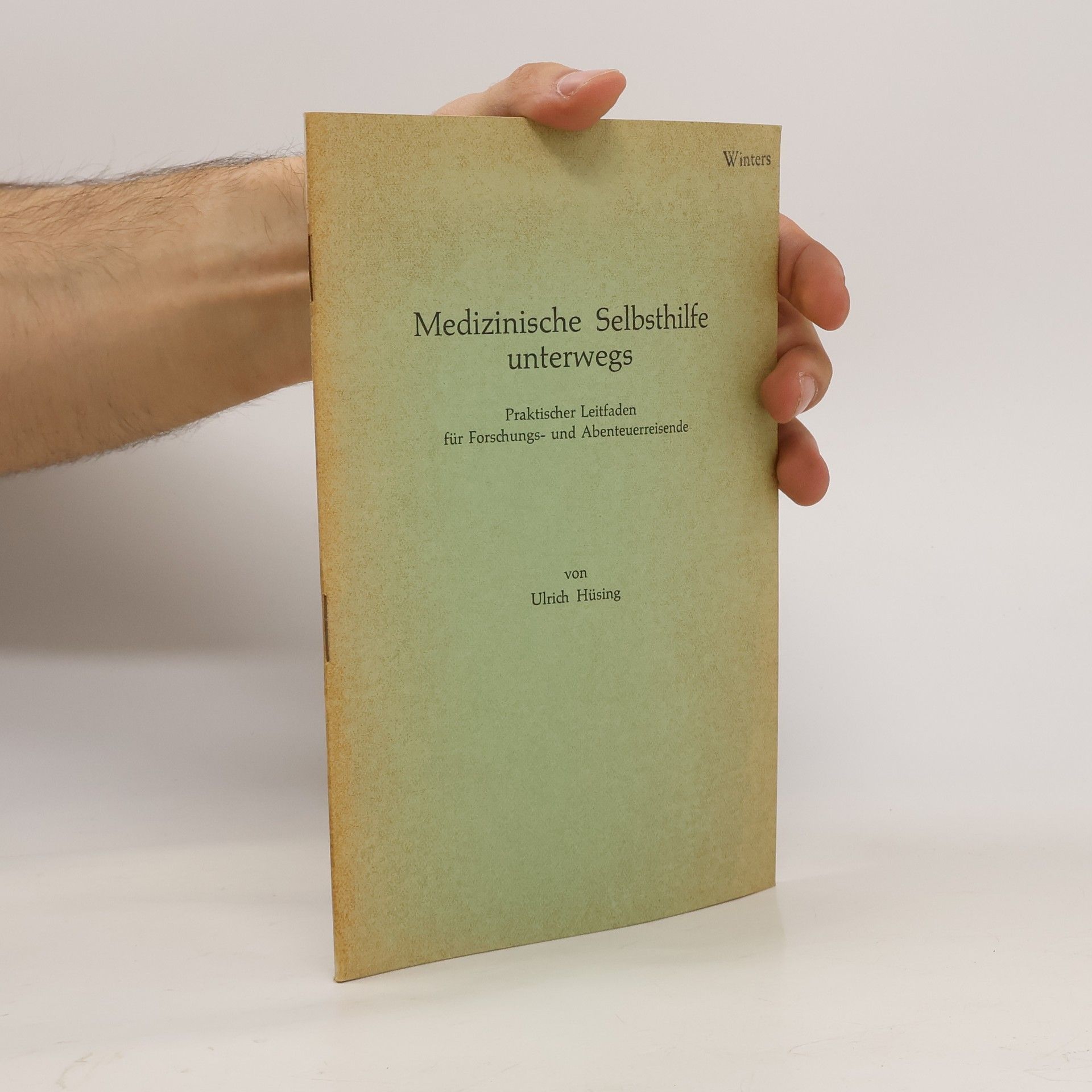 Ulrich Hüsing Medizinische Selbsthilfe unterwegs