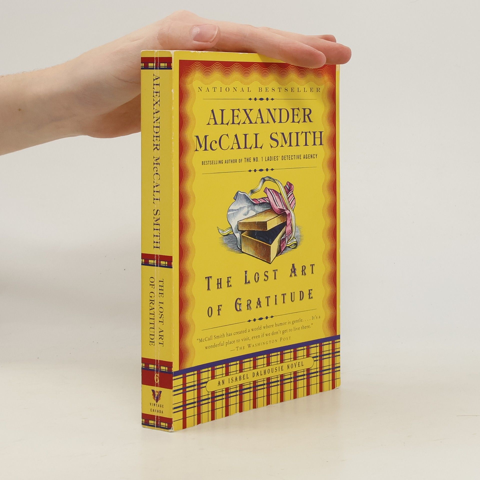 Alexander McCall Smith Isabel Dalhousie Novel - 6: The Lost Art of Gratitude