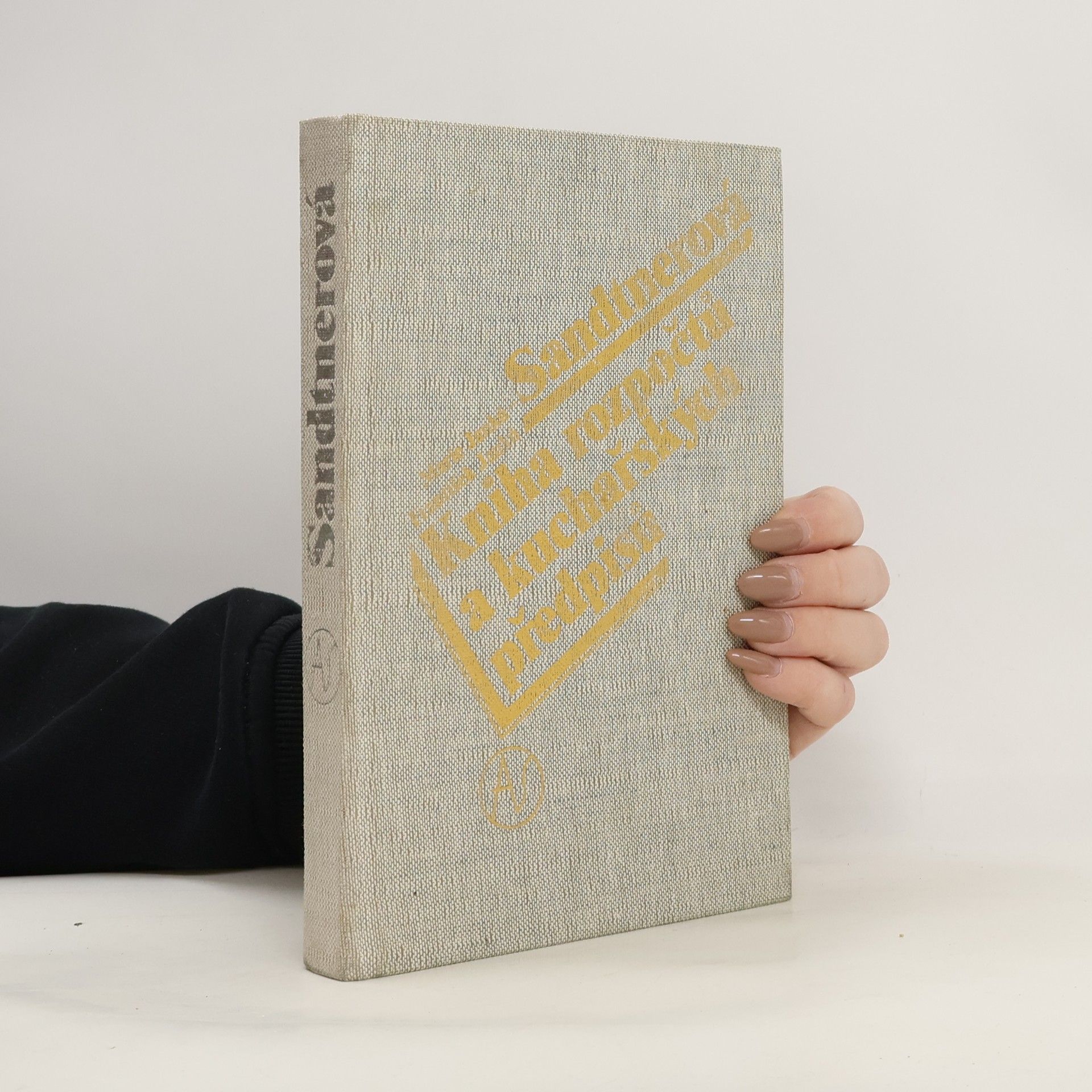 Marie Janků-Sandtnerová Kniha rozpočtů a kuchařských předpisů