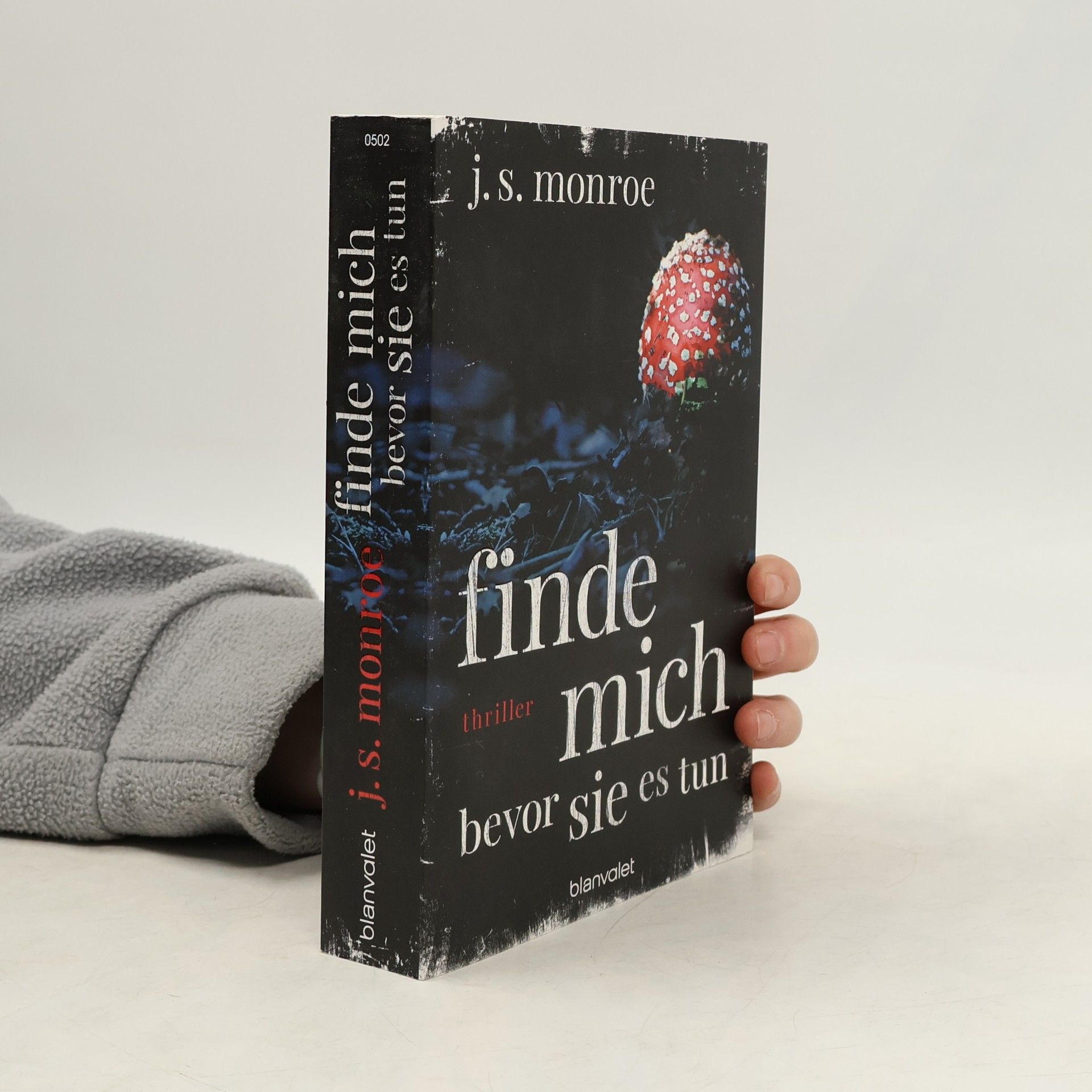 J.S. Monroe Finde mich. Bevor sie es tun