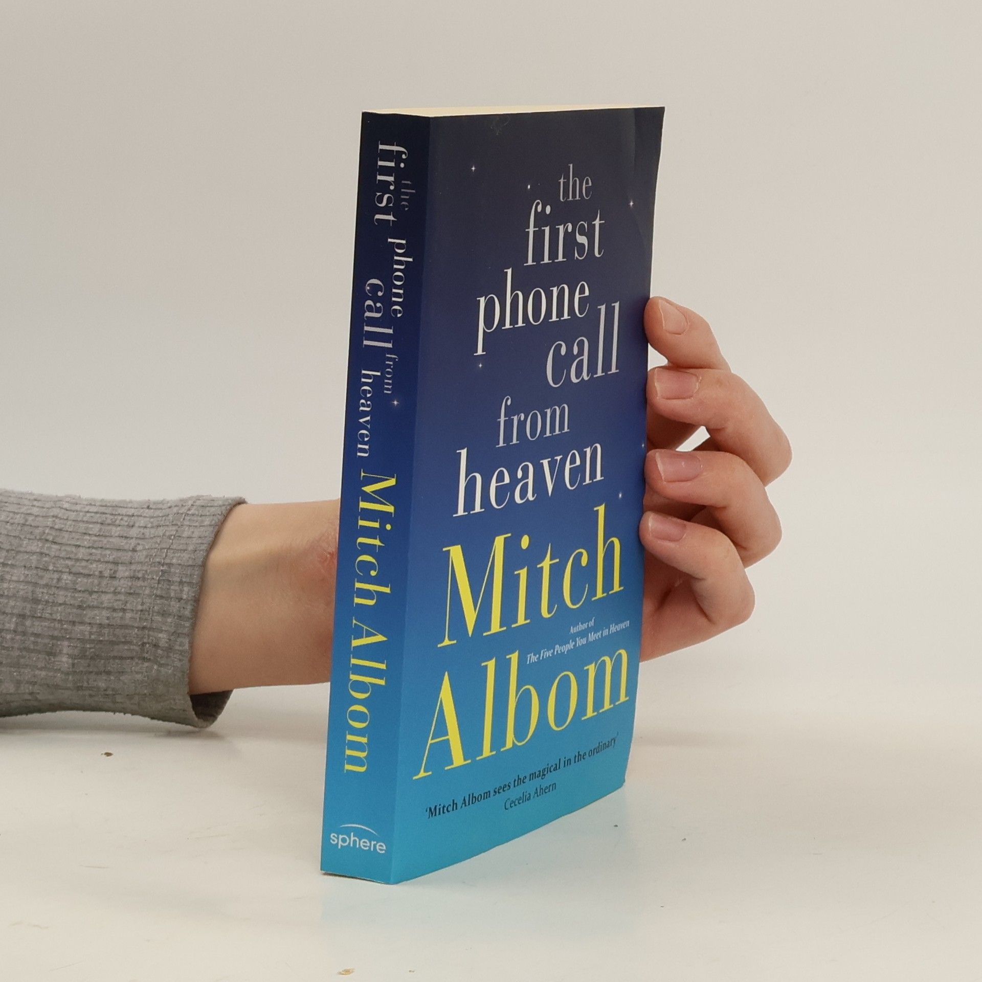 Mitch Albom The first phone call from heaven
