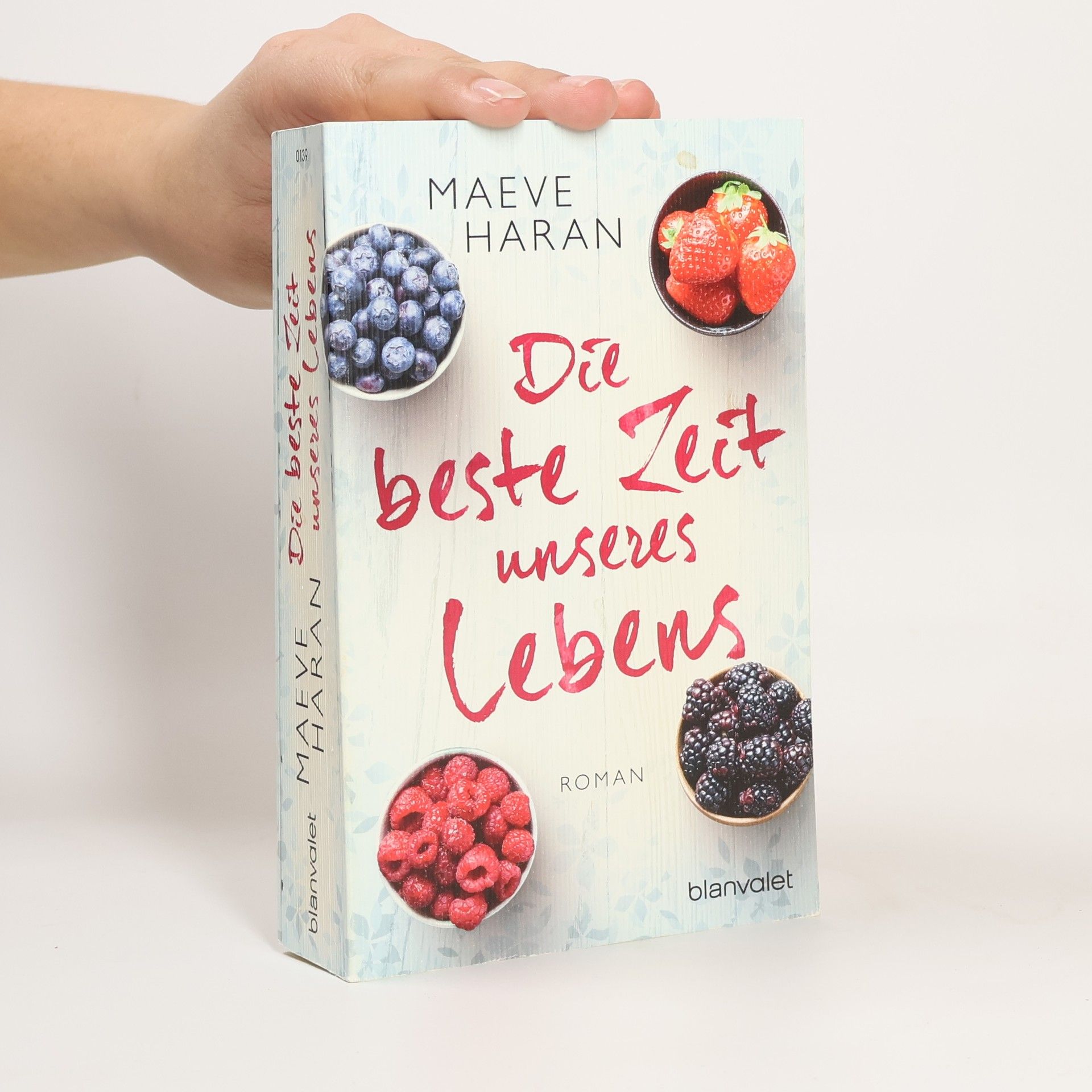 Maeve Haran Die beste Zeit unseres Lebens
