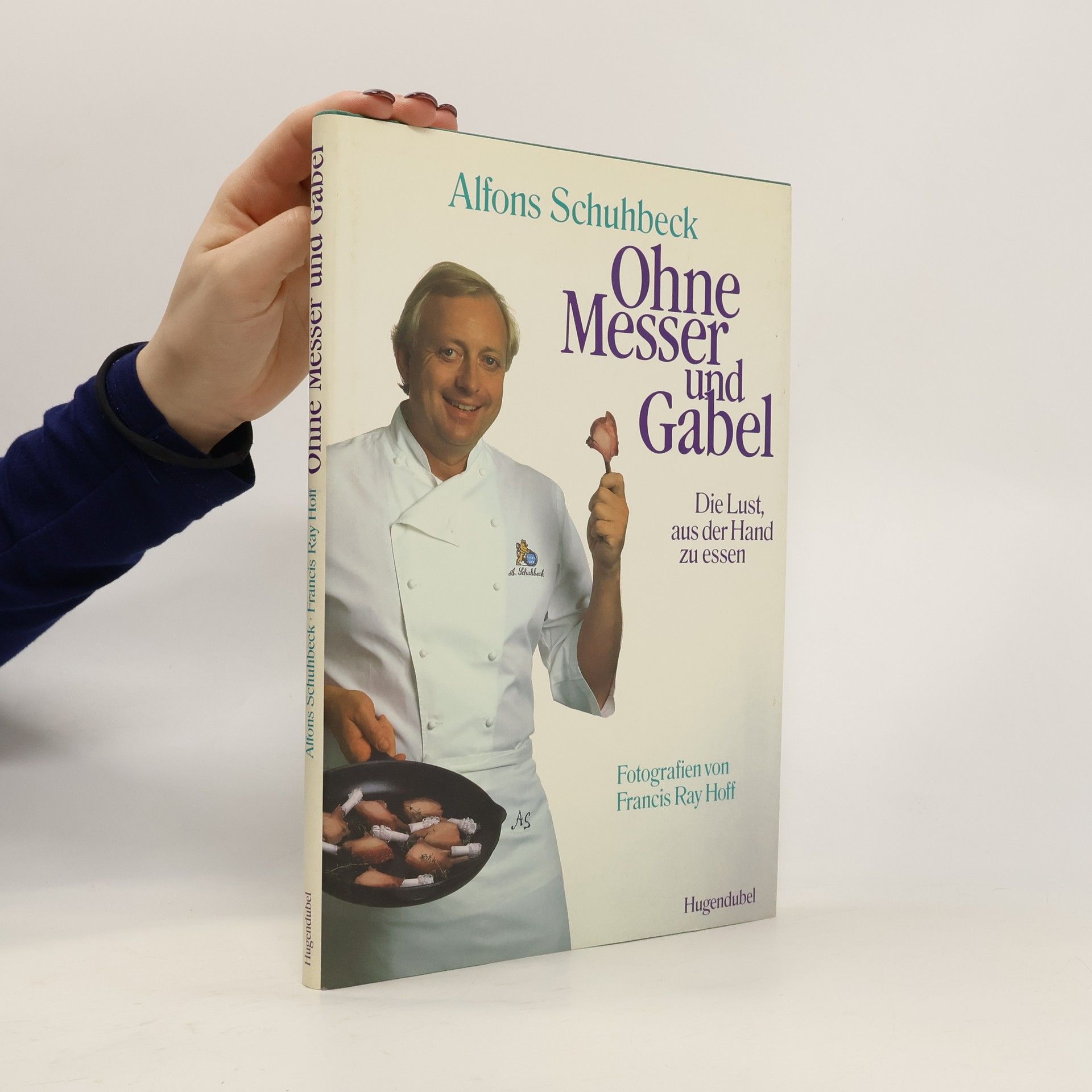 Alfons Schuhbeck Ohne Messer + Gabel
