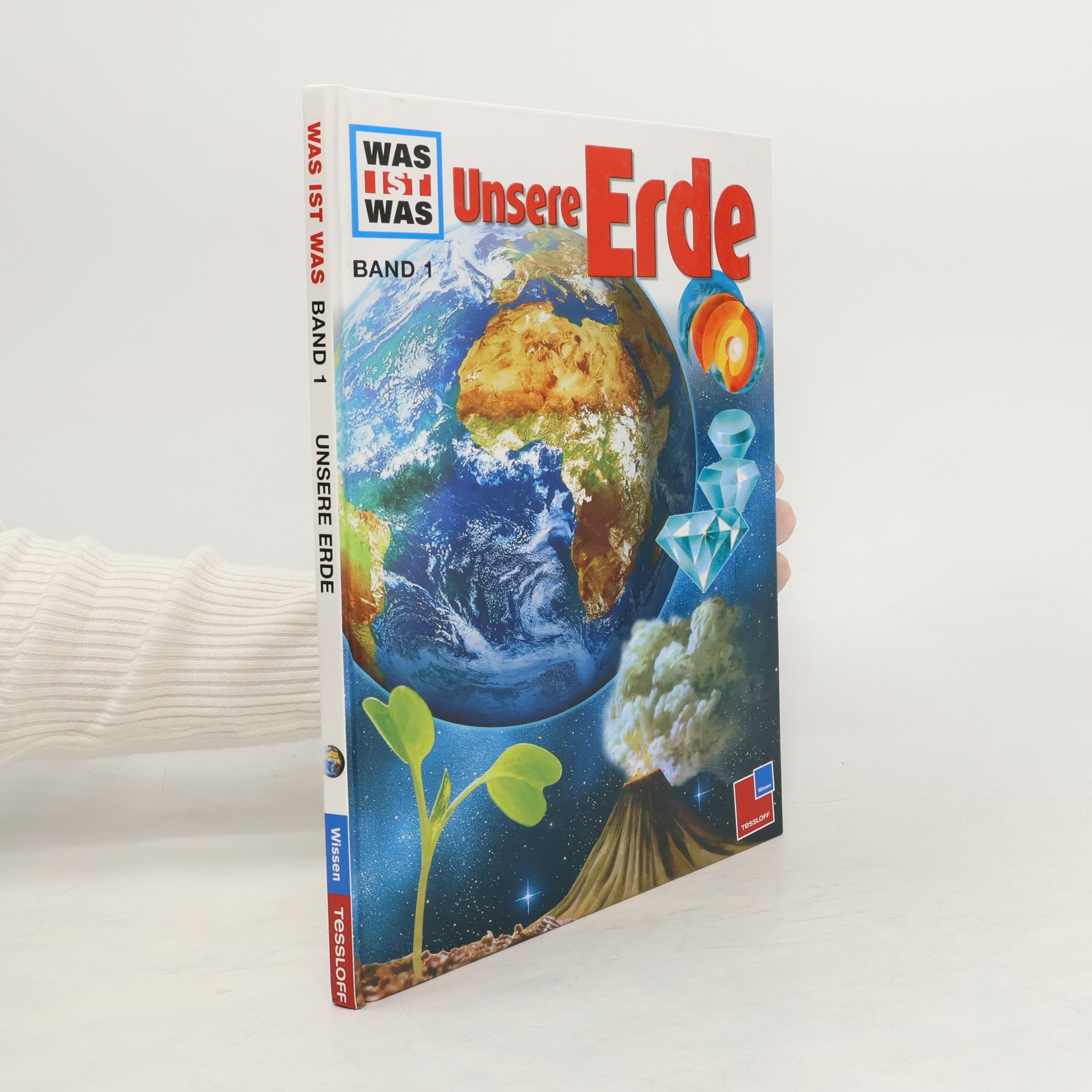 Autorenkollektiv Unsere Erde. Band 1