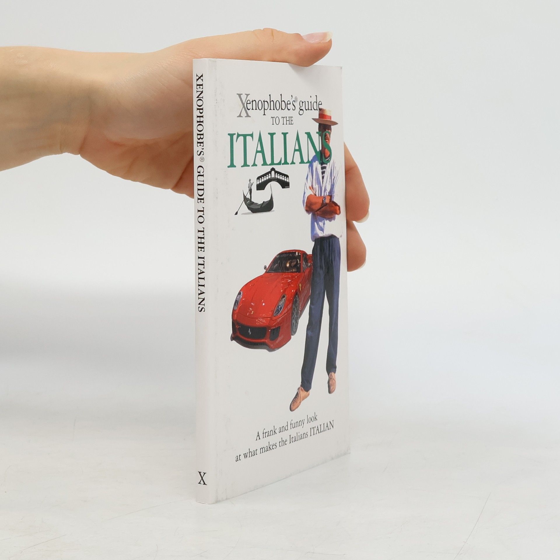 Xenophobe's Guide to Italians