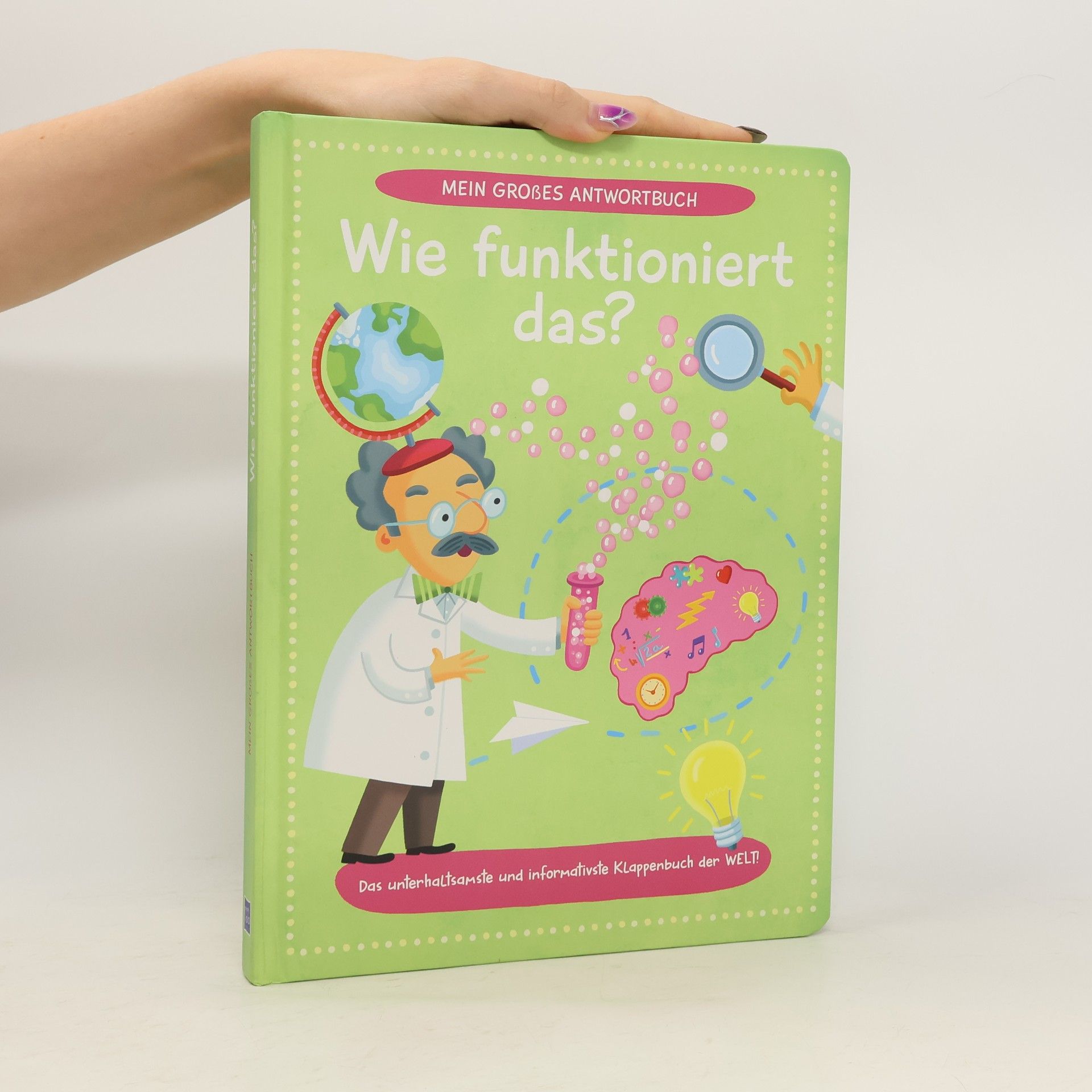 Collectif d'auteurs Mein großes Antwortbuch: Wie funktioniert das?