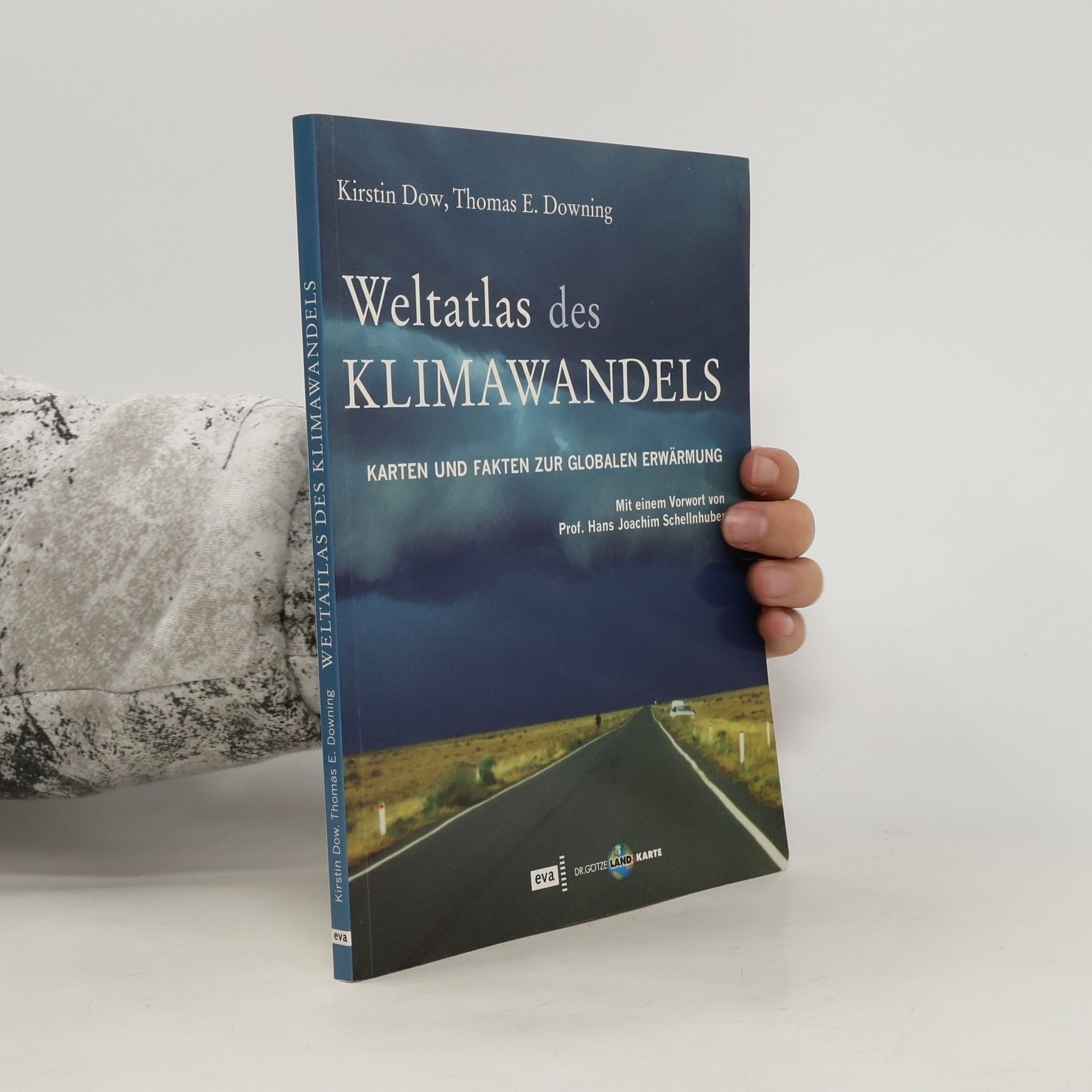 Kirstin Dow Weltatlas des Klimawandels