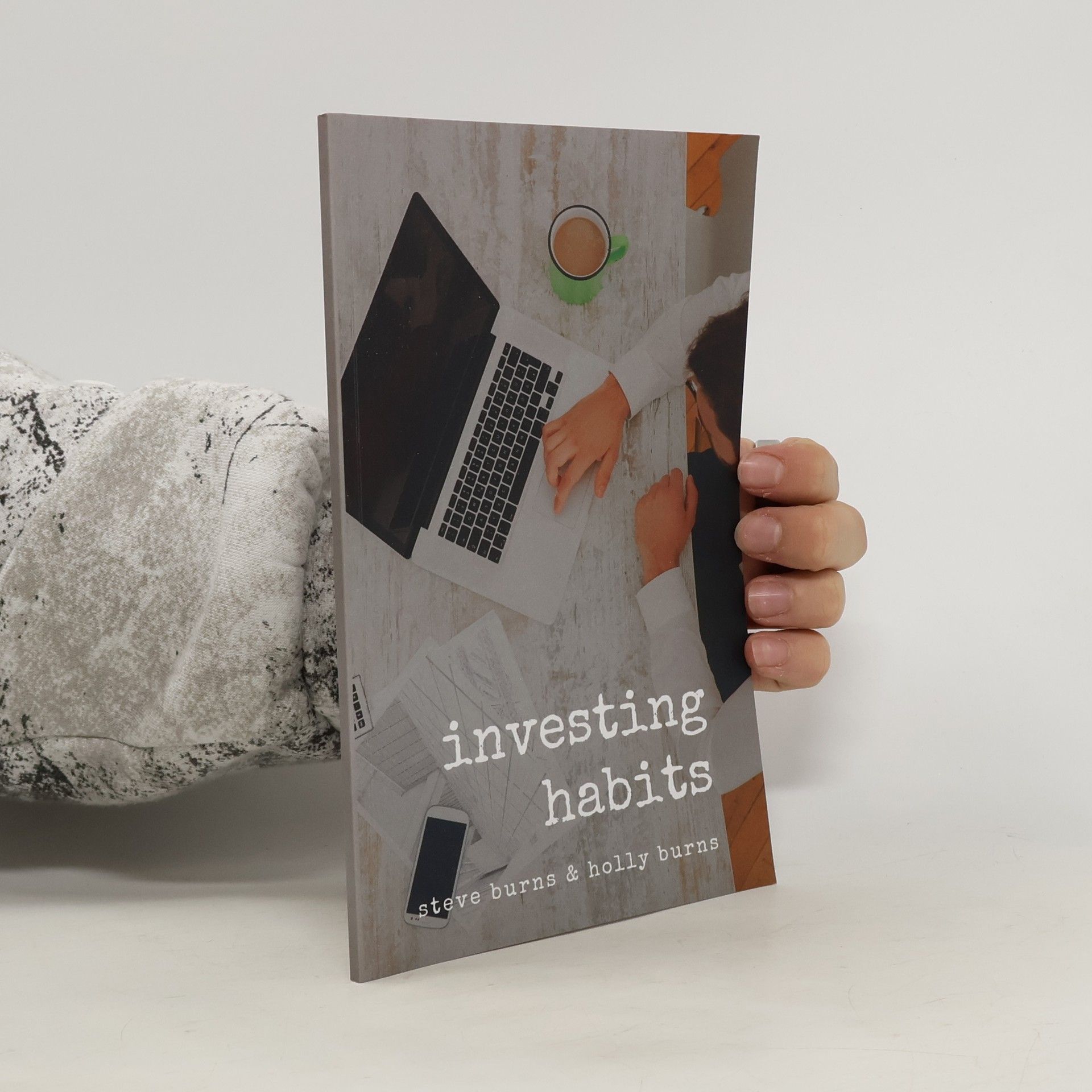 Steve Burns Investing Habits