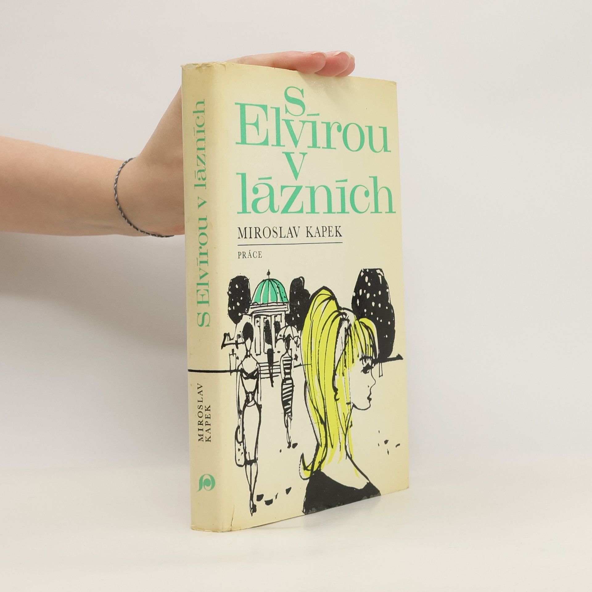 Miroslav Kapek S Elvírou v lázních