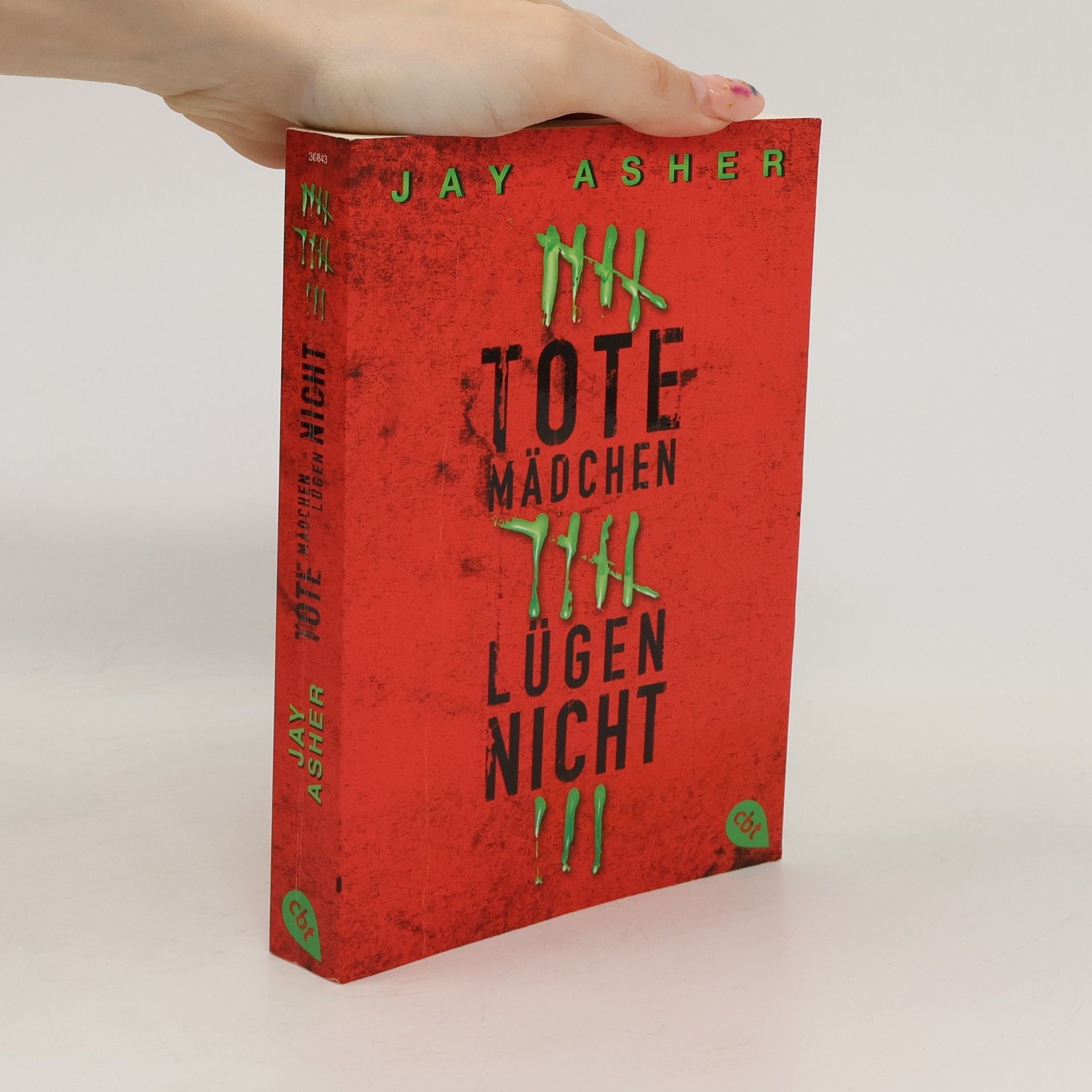 Jay Asher Tote Mädchen lügen nicht