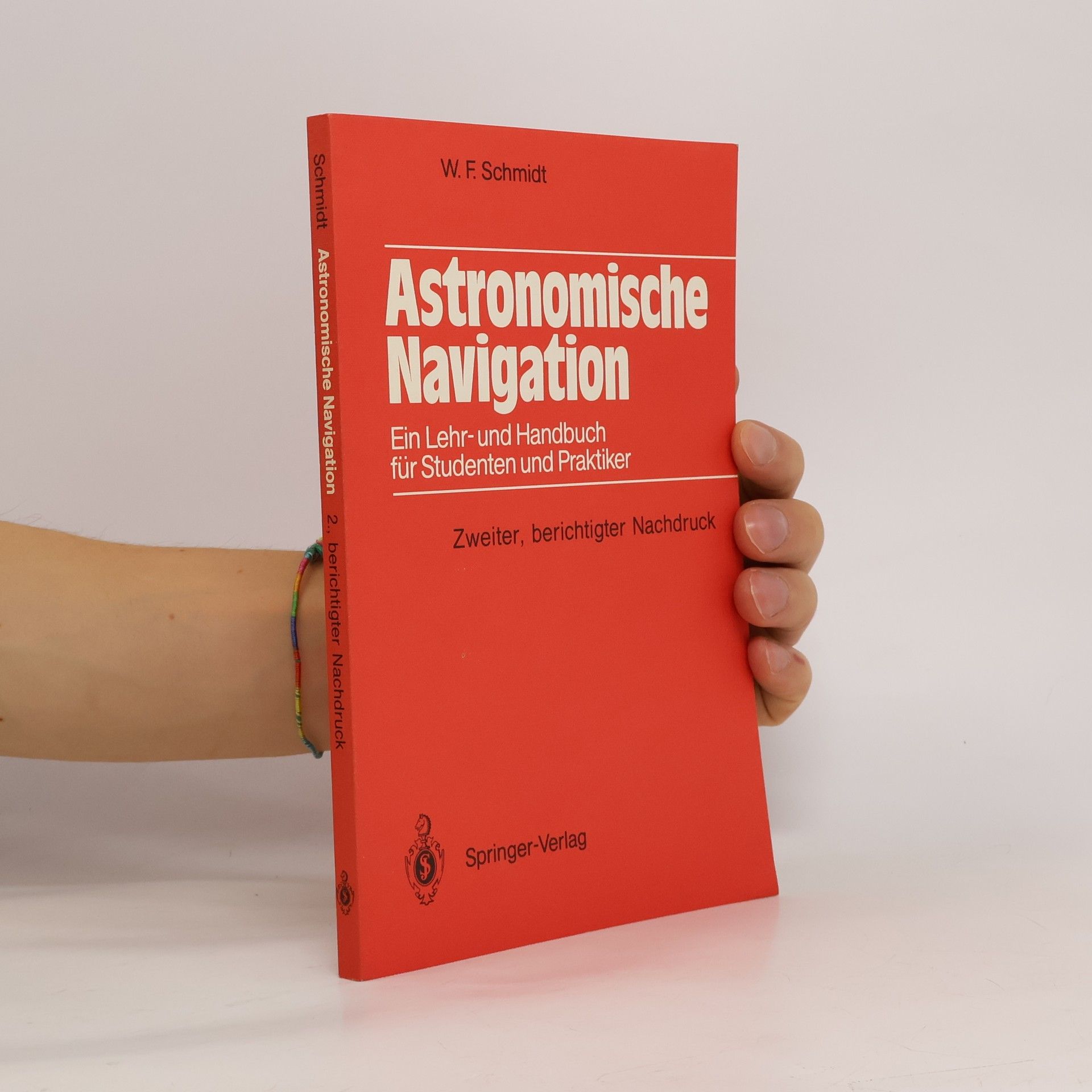 Werner F. Schmidt Astronomische Navigation