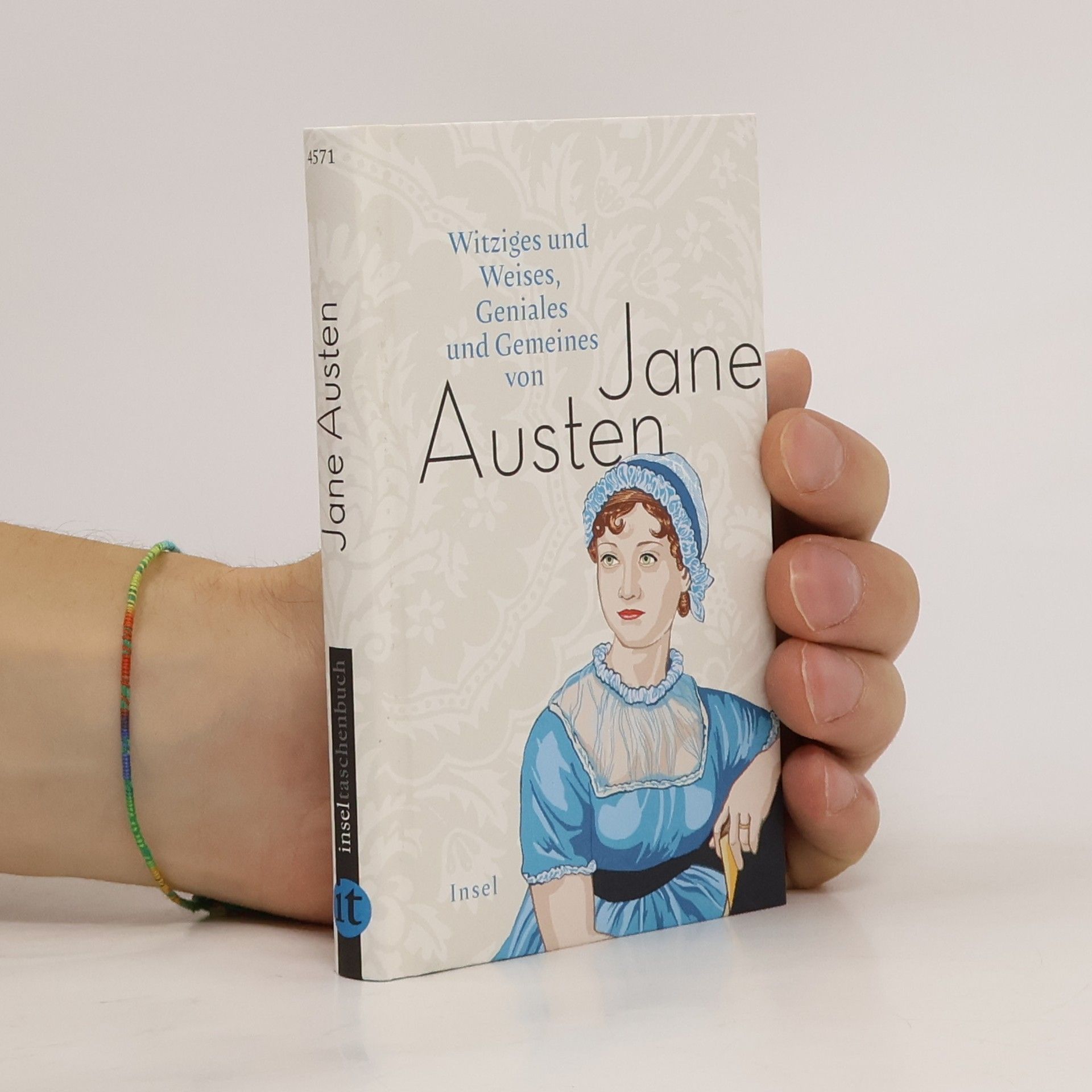Jane Austen Witziges und Weises, Geniales und Gemeines von Jane Austen