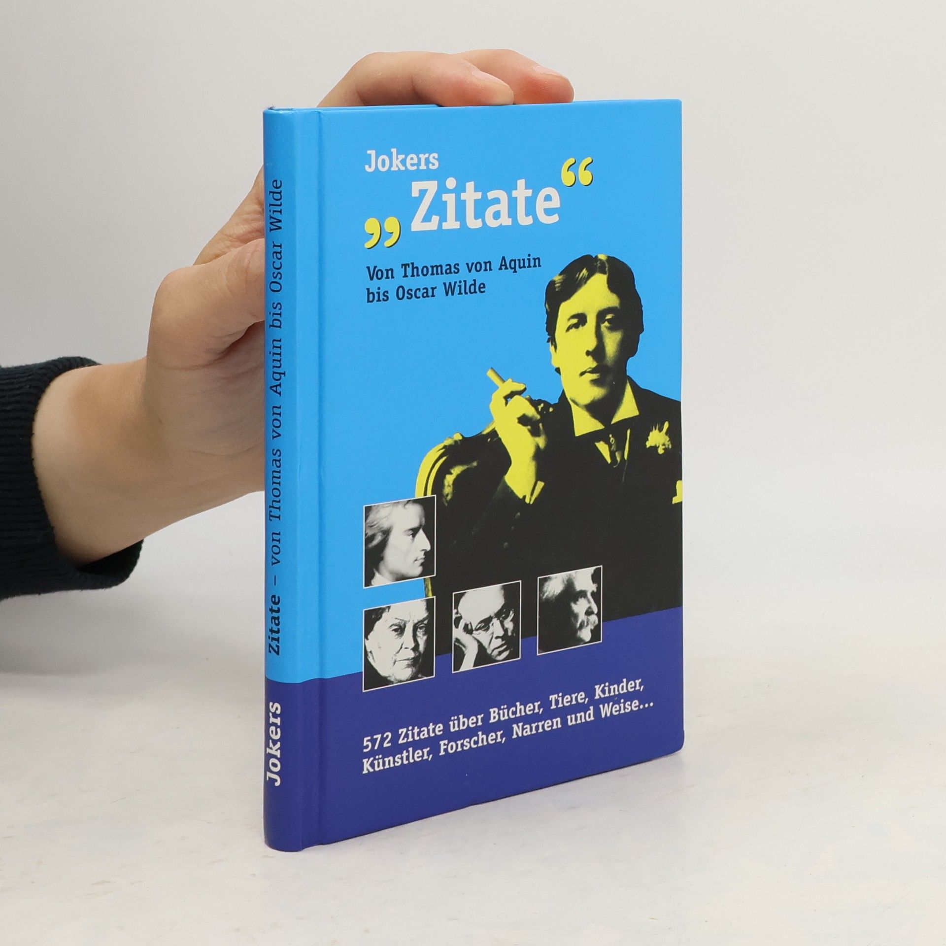 Autores varios Jokers "Zitate" von Thomas von Aquin bis Oscar Wilde
