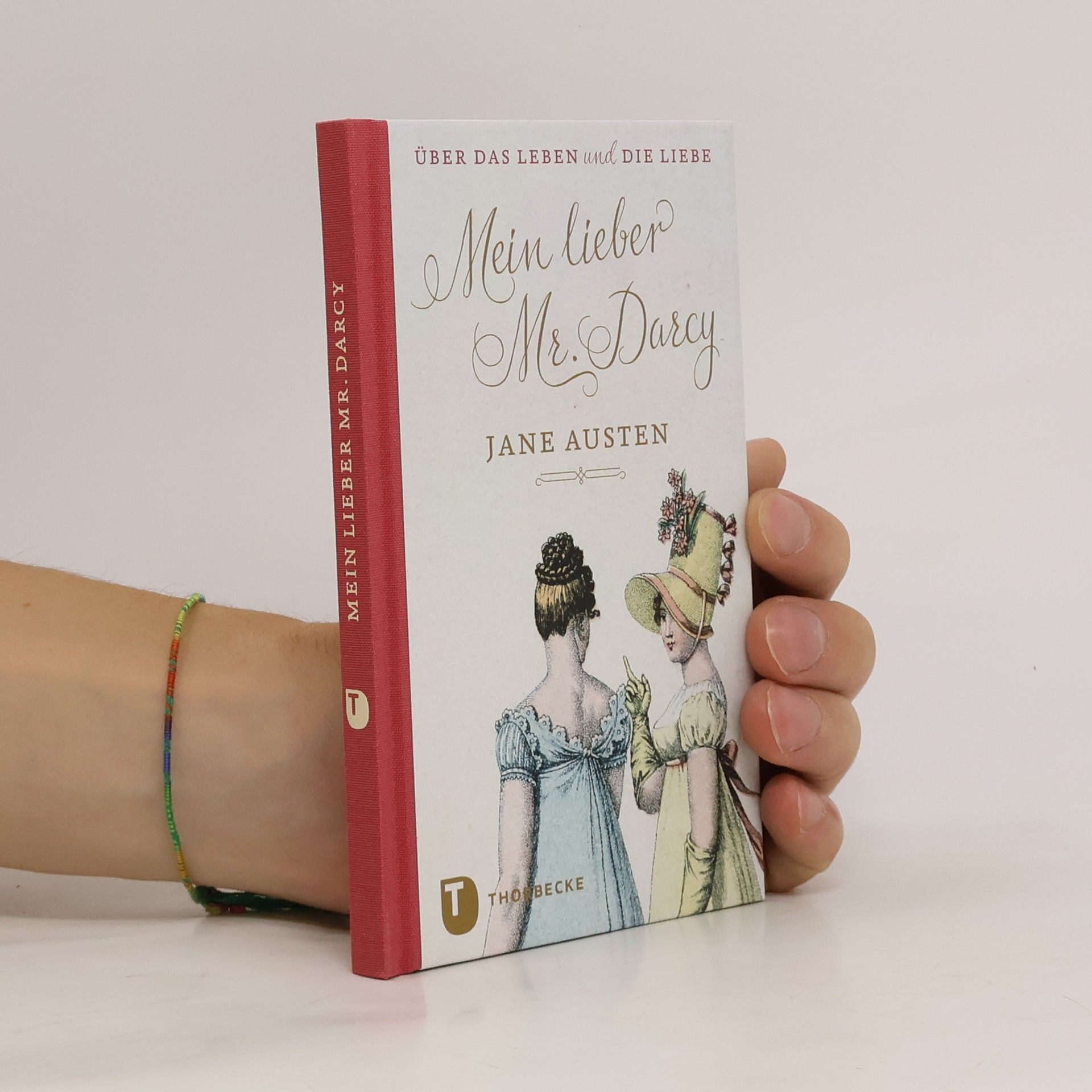 Jane Austen Mein lieber Mr. Darcy