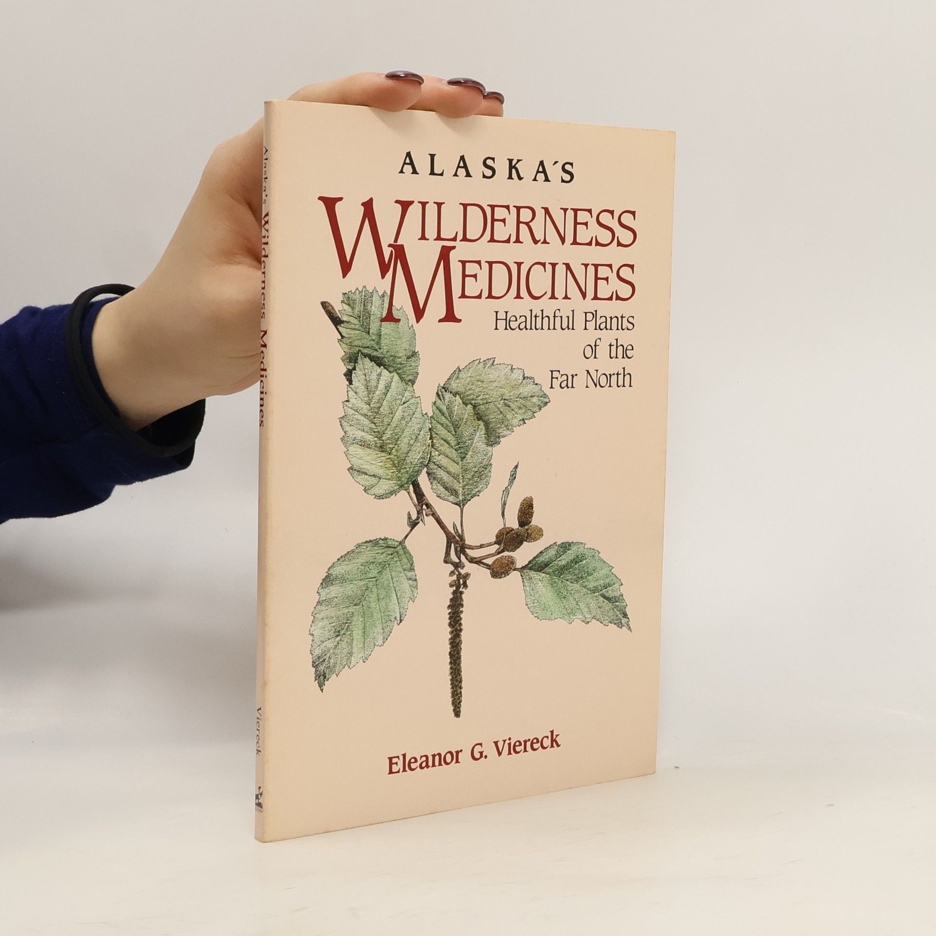 Patsy Turner Egan Alaska's Wilderness Medicines