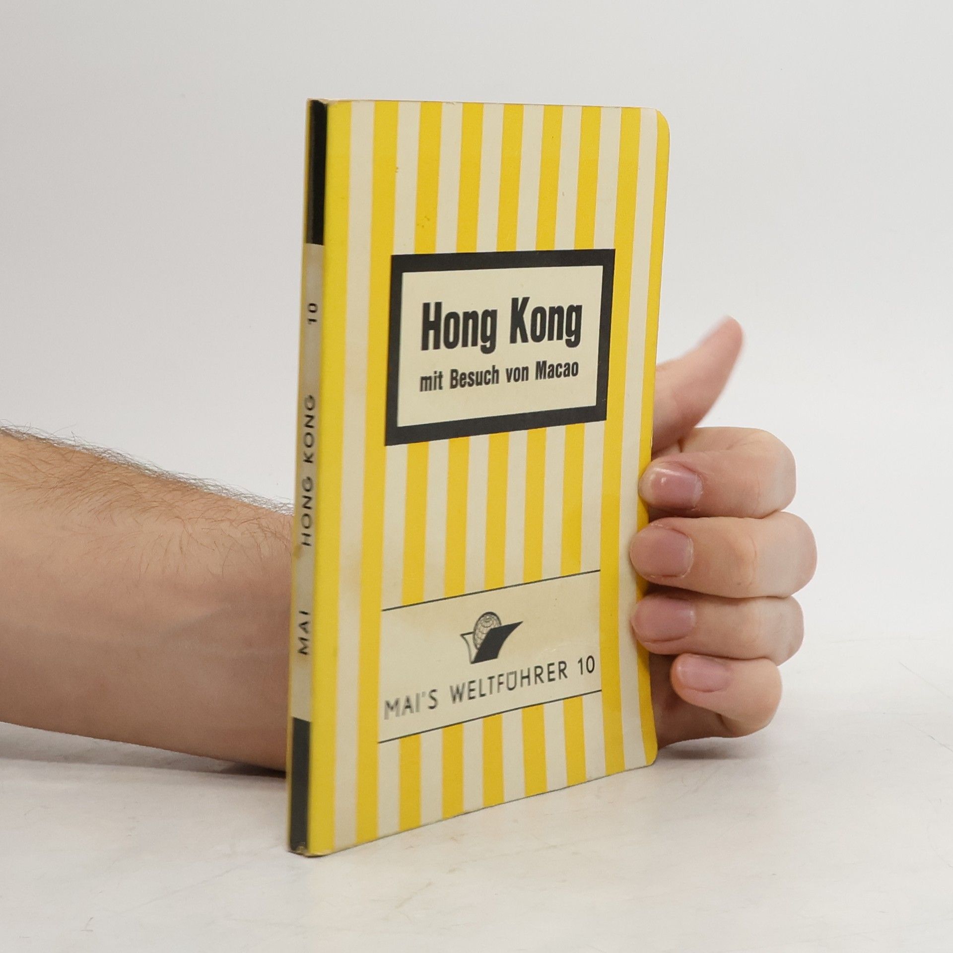 Autorenkollektiv Mai's Weltführer 10. Hong Kong mit Besuch von Macao