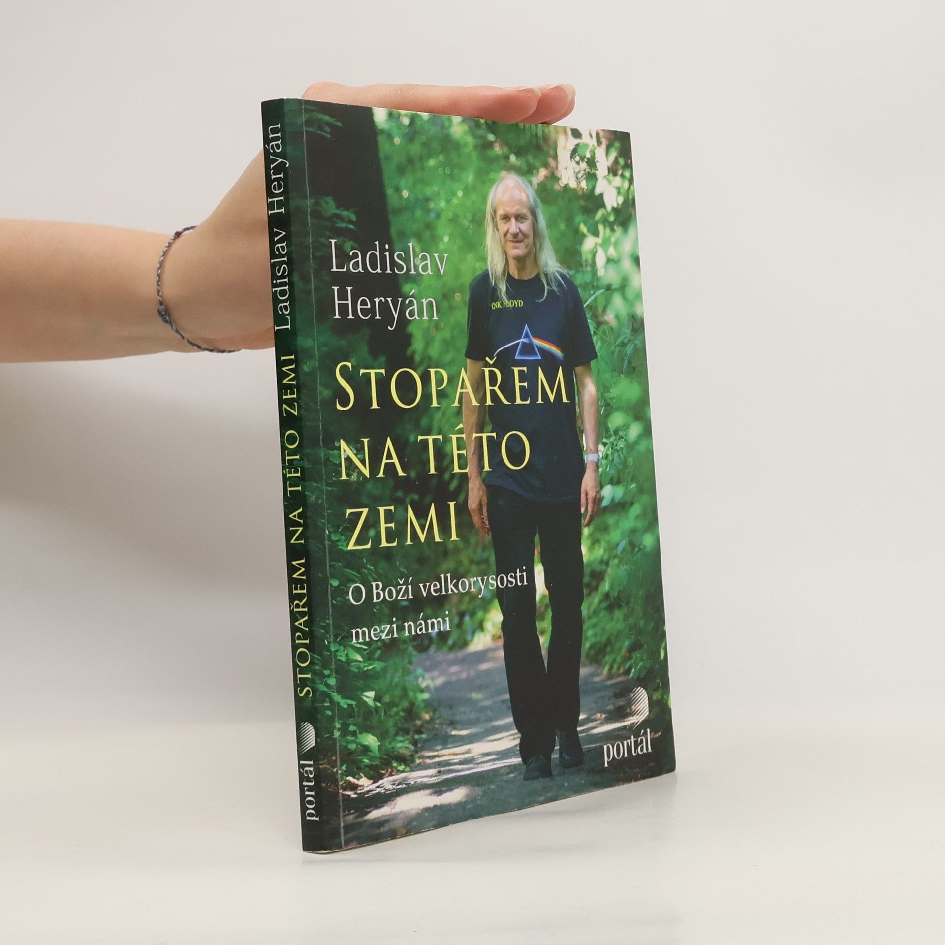 Ladislav Heryán Stopařem na této zemi. O Boží velkorysosti mezi námi