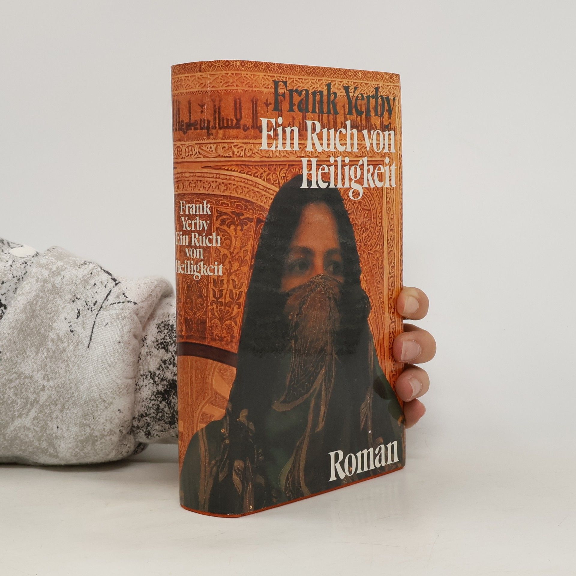 Frank Yerby Ein Ruch von Heiligkeit