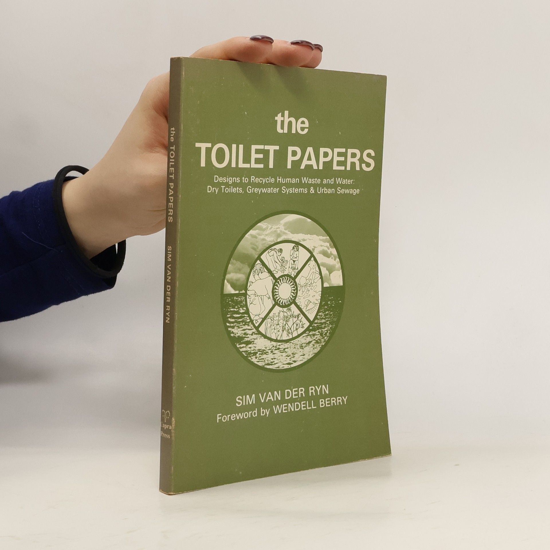 Sim Van der Ryn The Toilet Papers