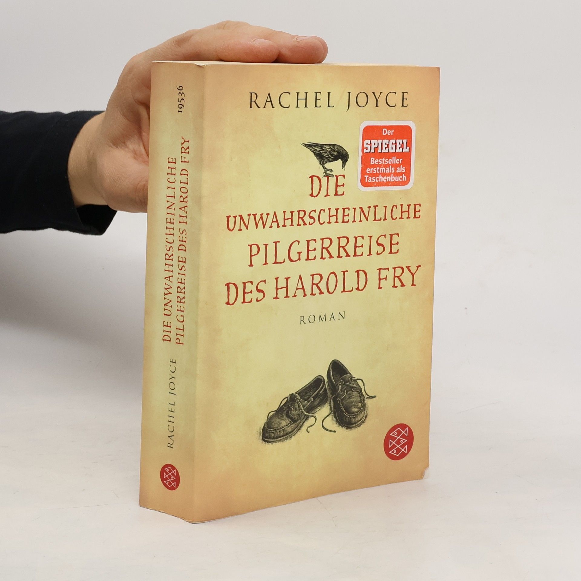 Rachel Joyce Die unwahrscheinliche Pilgerreise des Harold Fry