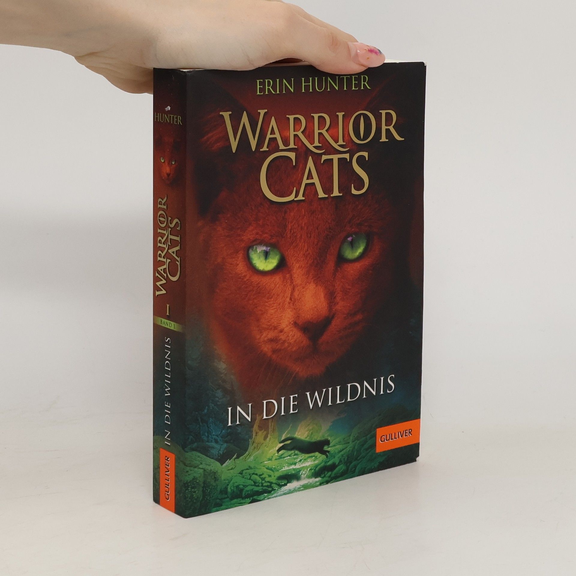 Erin Hunter Warrior Cats 1. In die Wildnis