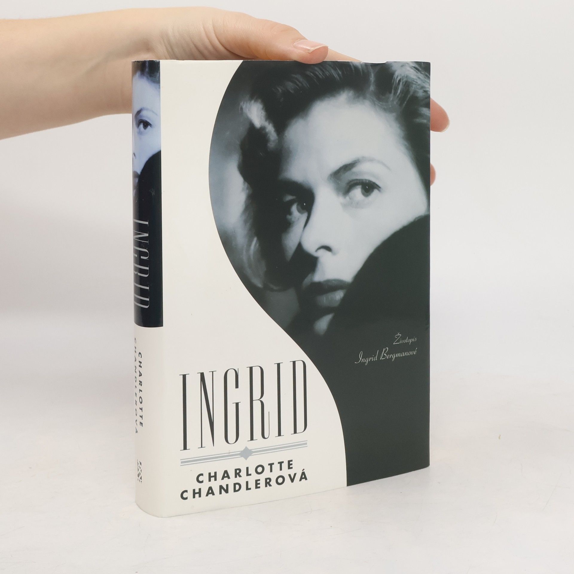 Charlotte Chandler Ingrid : životopis Ingrid Bergmanové