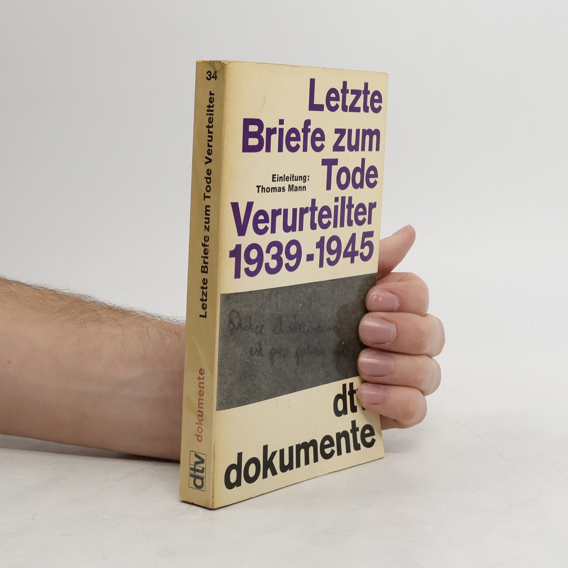 Thomas Mann Letzte Briefe zum Tode Verurteilter 1939-1945