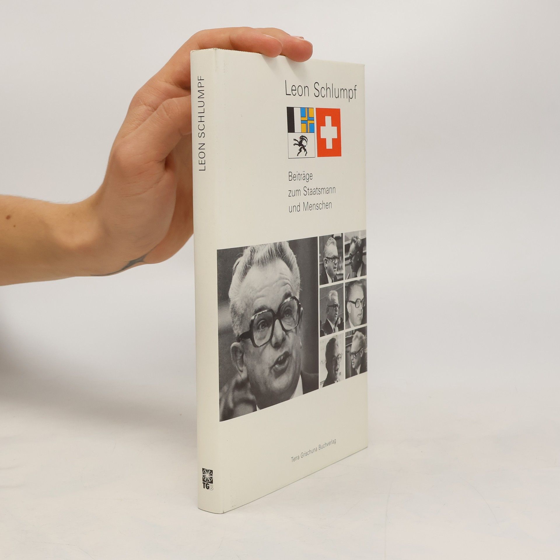 Eduard Belser Bardill Leon Schlumpf