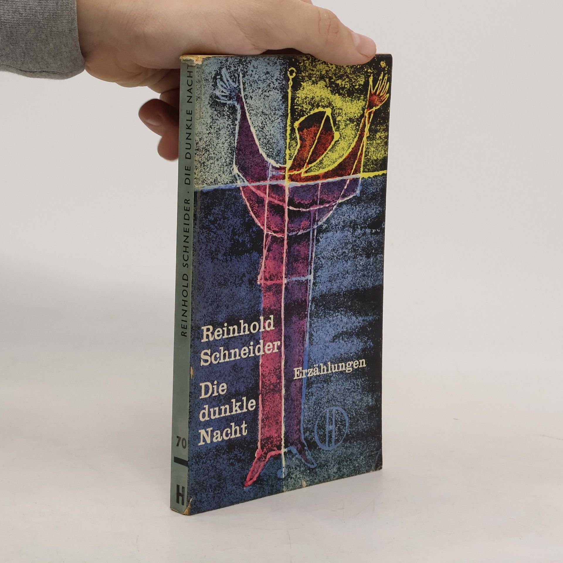 Reinhold Schneider Die dunkle Nacht