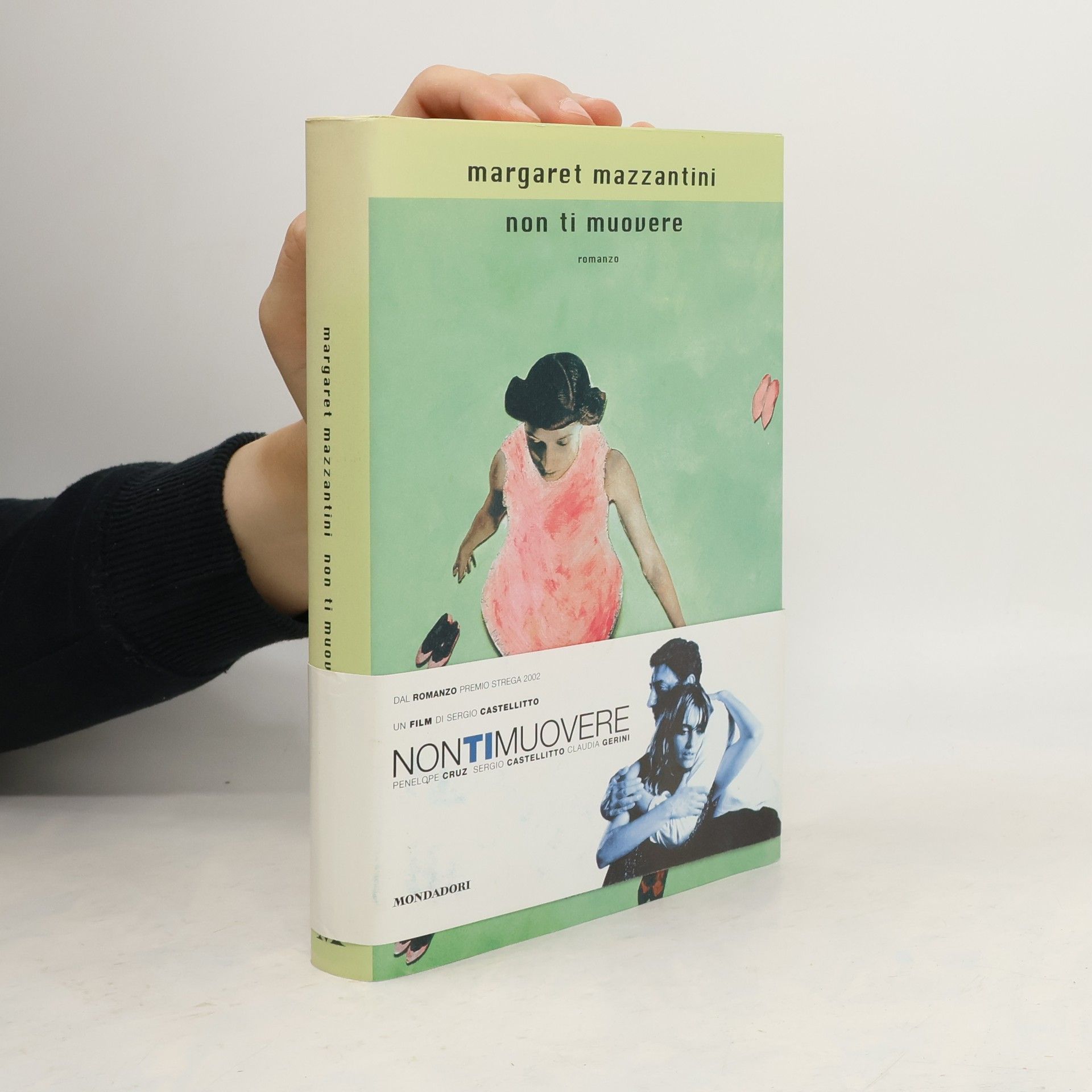 Margaret Mazzantini Non ti muovere