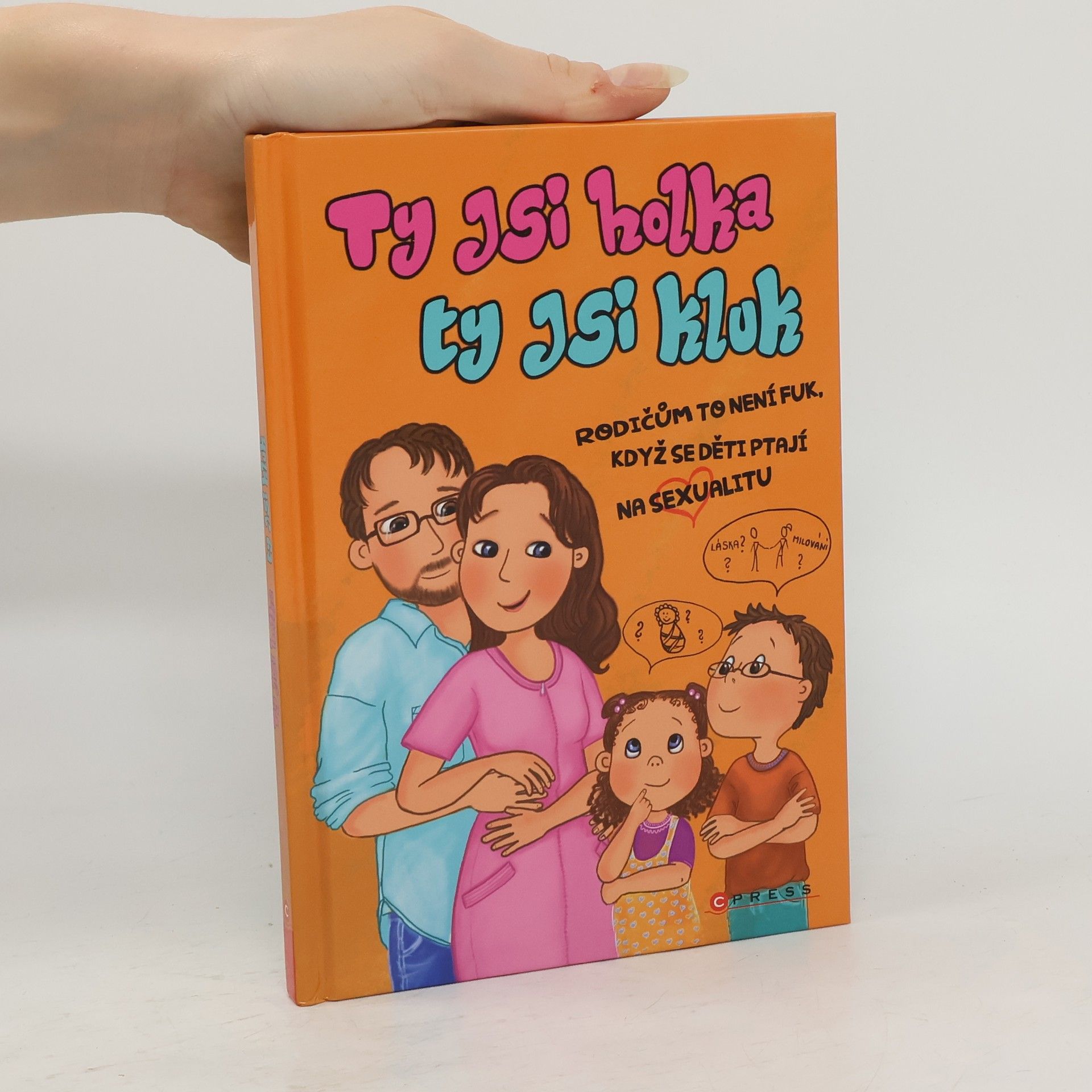 Dana Štěrbová Ty jsi holka, ty jsi kluk