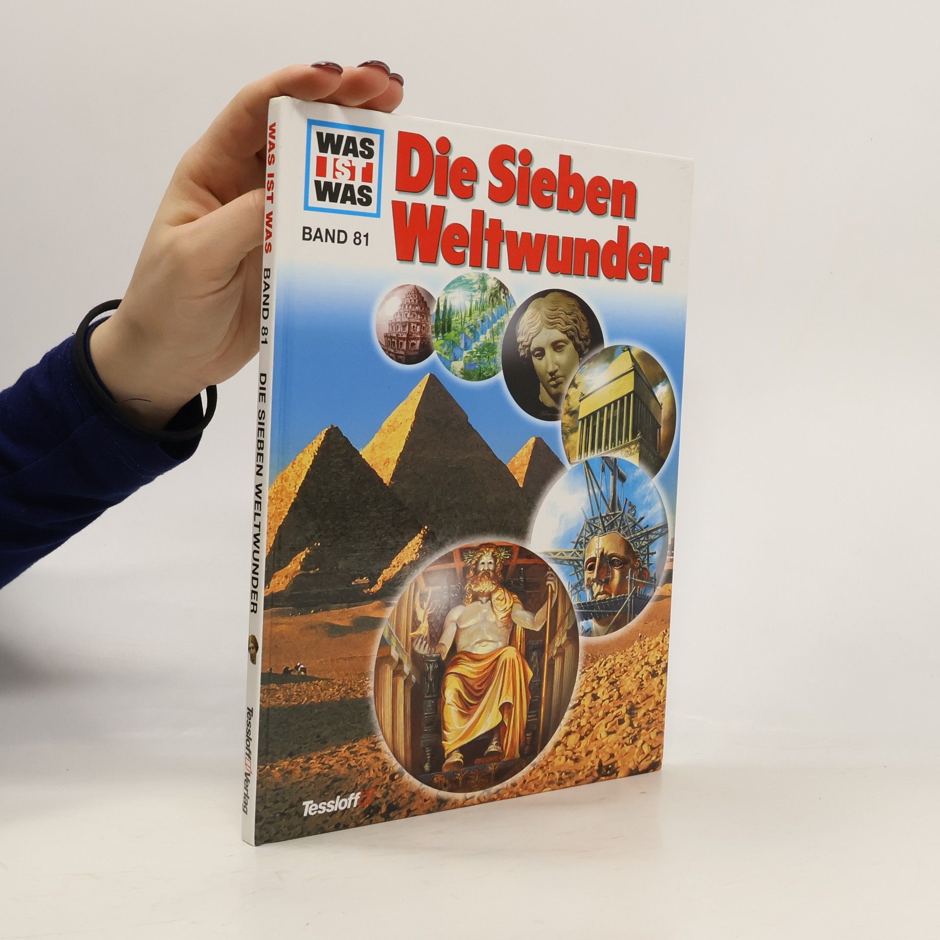 Hans Reichardt Was ist Was 81. Die Sieben Weltwunder