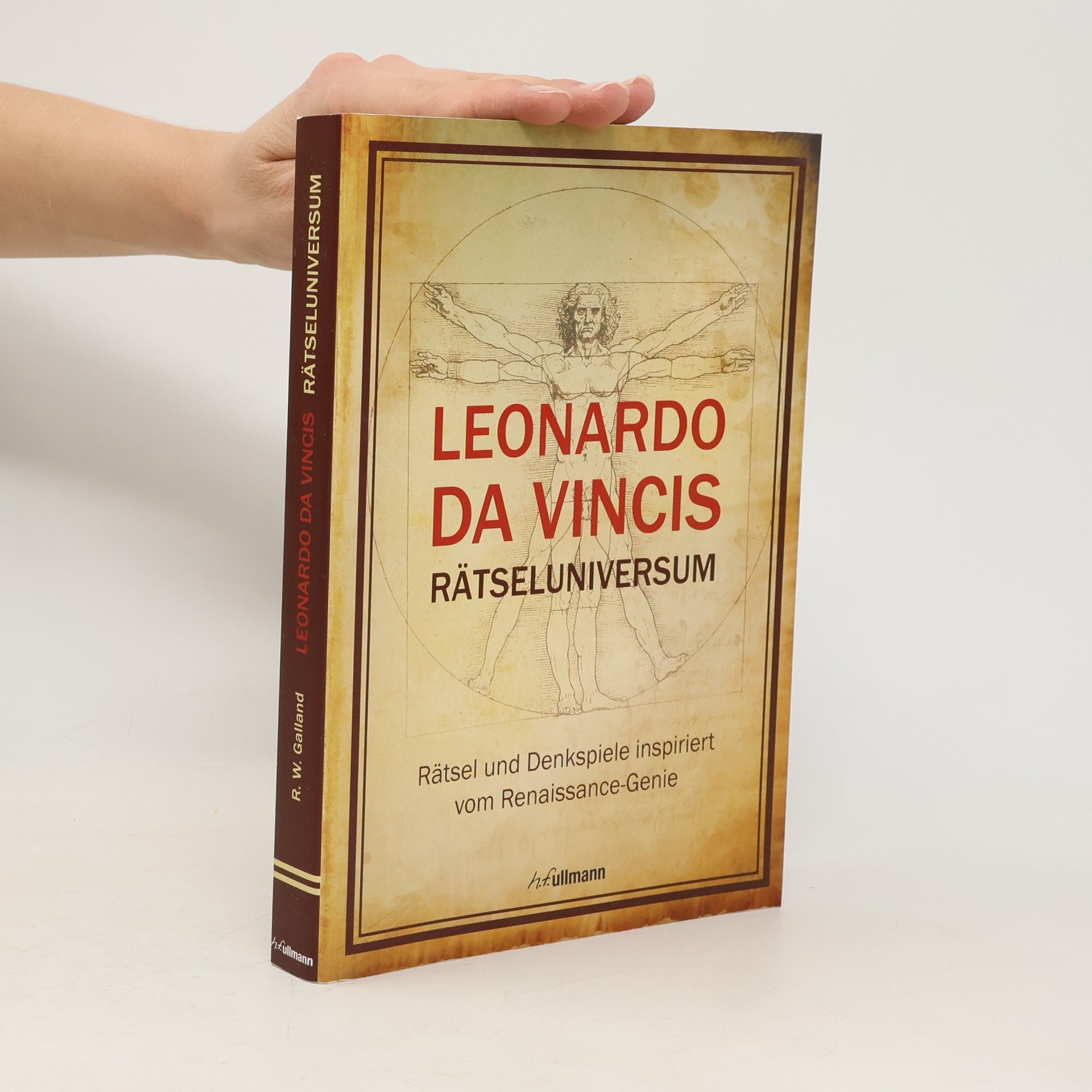 Richard Galland Leonardo da Vincis Rätseluniversum