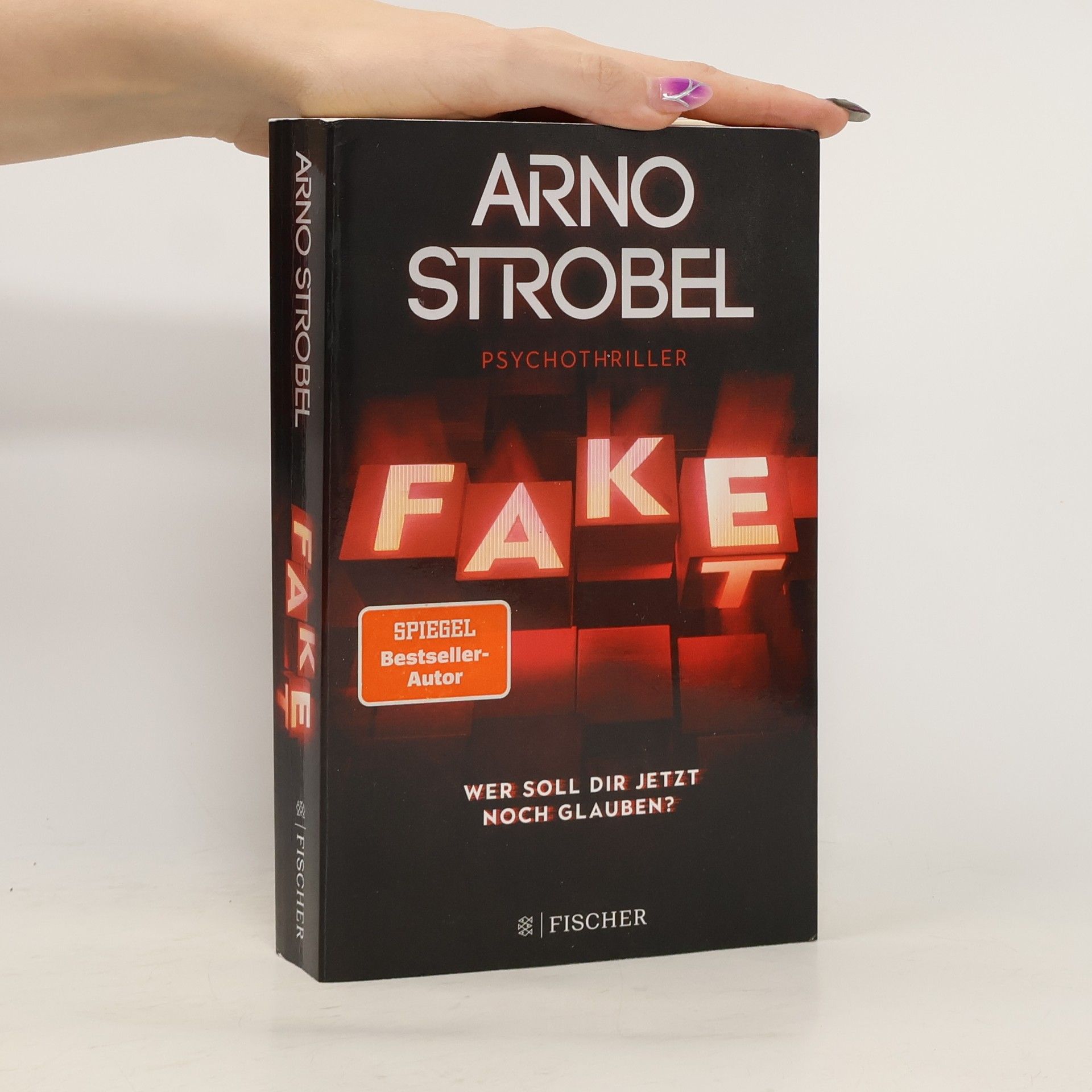 Arno Strobel Fake. Wer soll dir jetzt noch glauben?