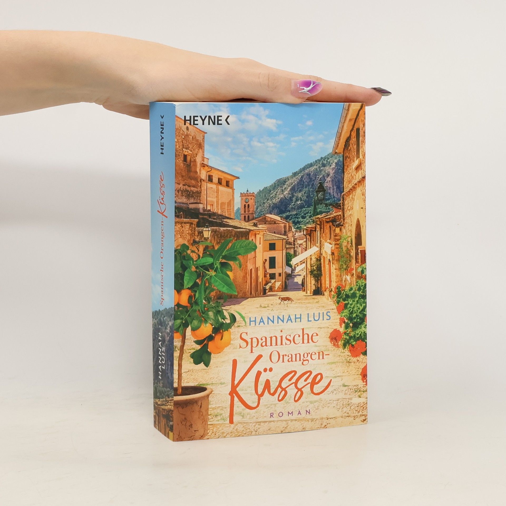 Hannah Luis Spanische Orangenküsse