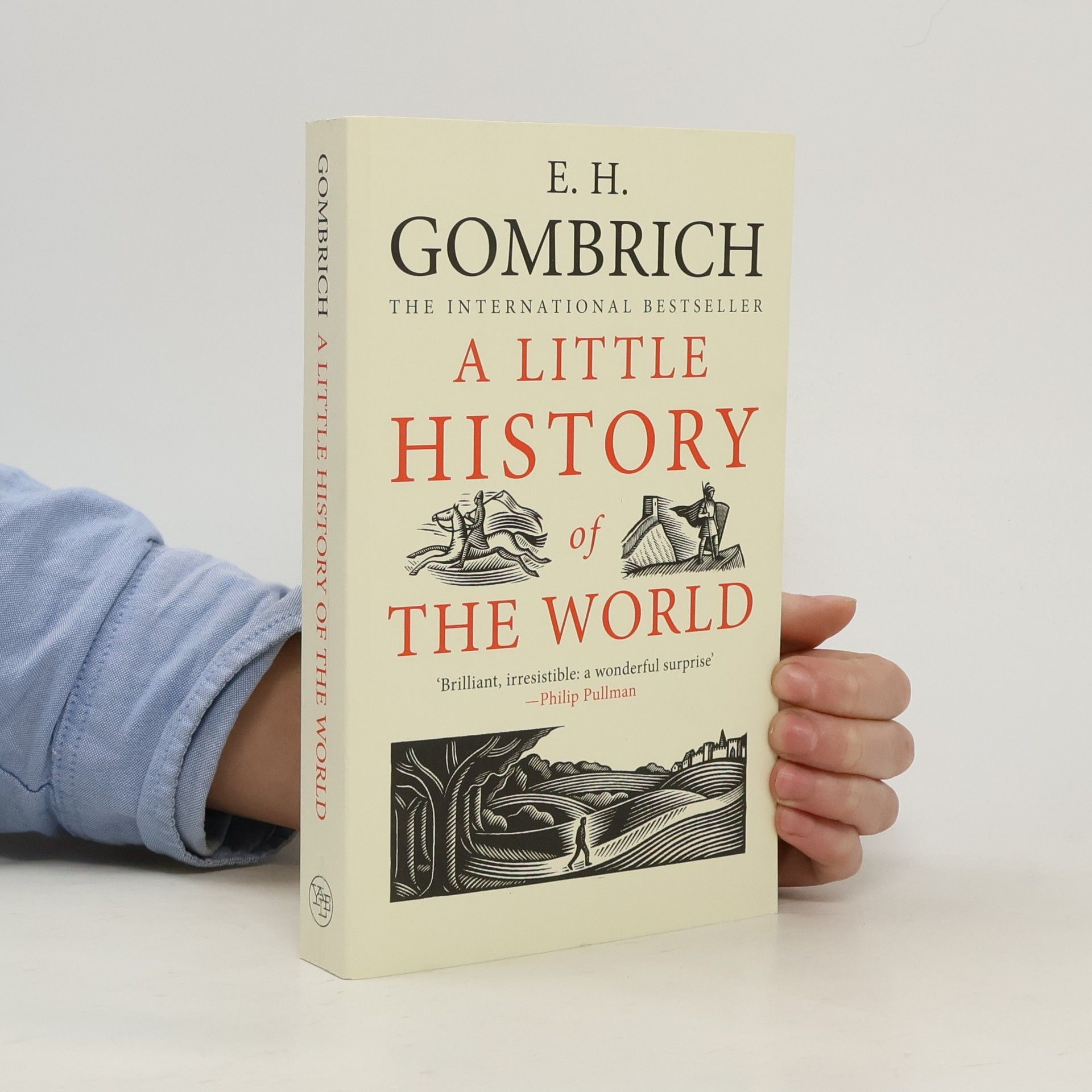 Ernst Hans Gombrich A Little History of the World