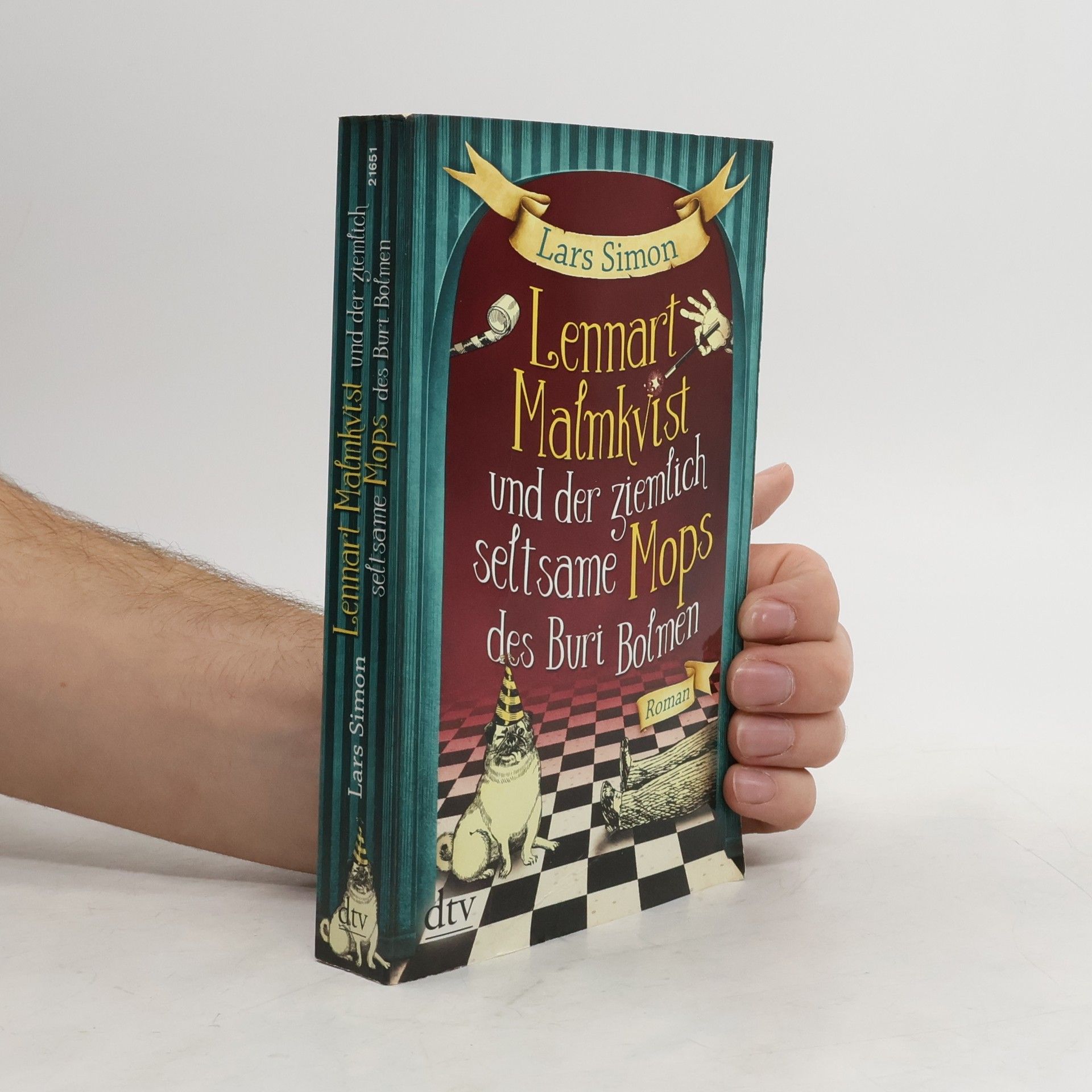 Lennart Malmkvist und der ziemlich seltsame Mops des Buri Bolmen