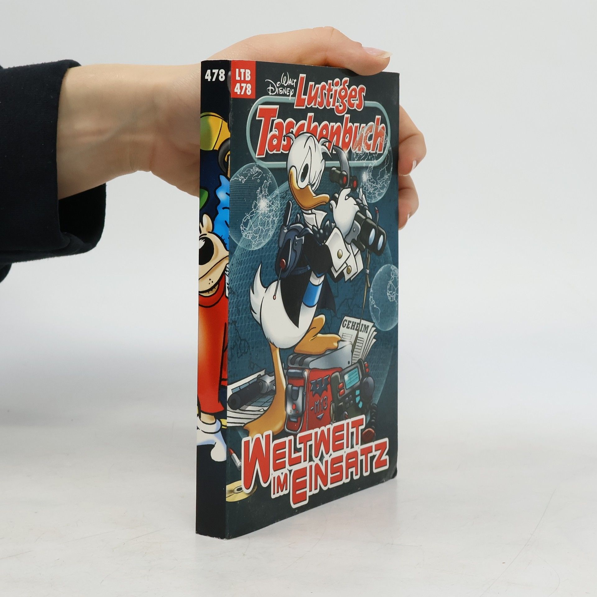 Walt Disney Lustiges Taschenbuch 478. Weltweit im Einsatz