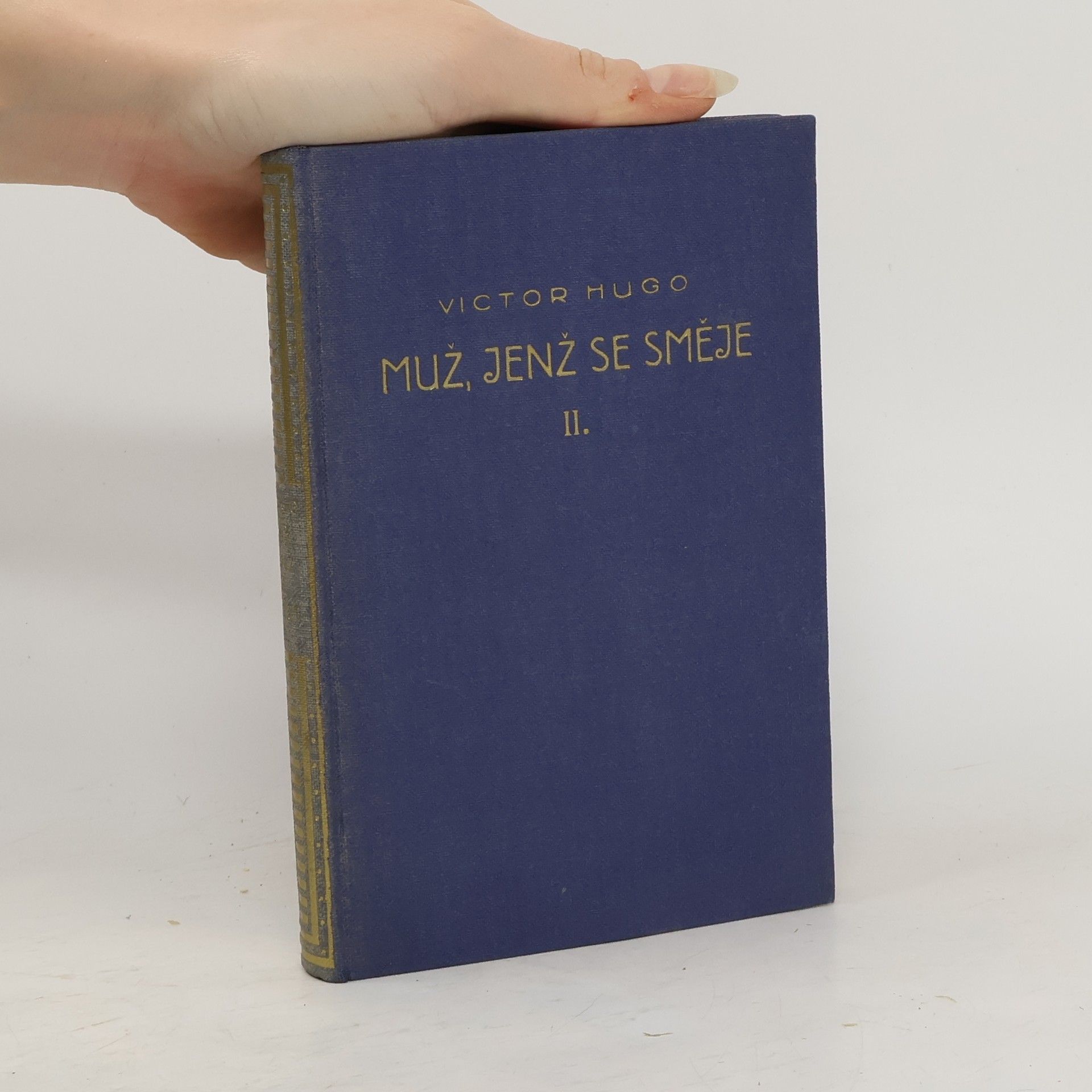 Victor Hugo Muž, jenž se směje II