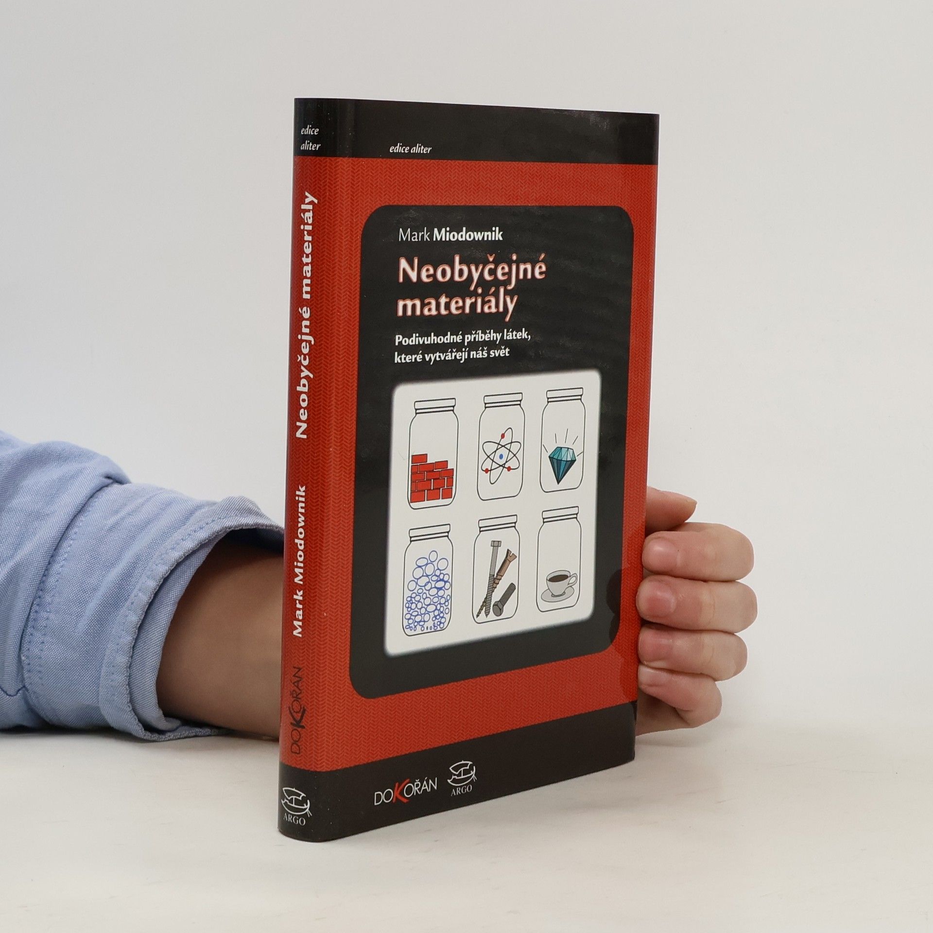 Mark Miodownik Neobyčejné materiály