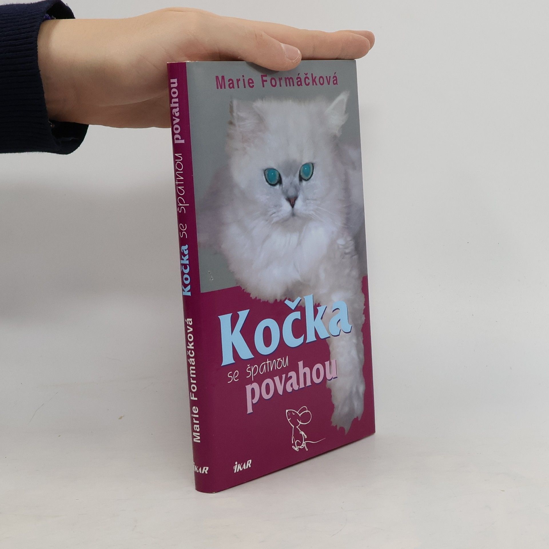 Marie Formáčková Kočka se špatnou povahou