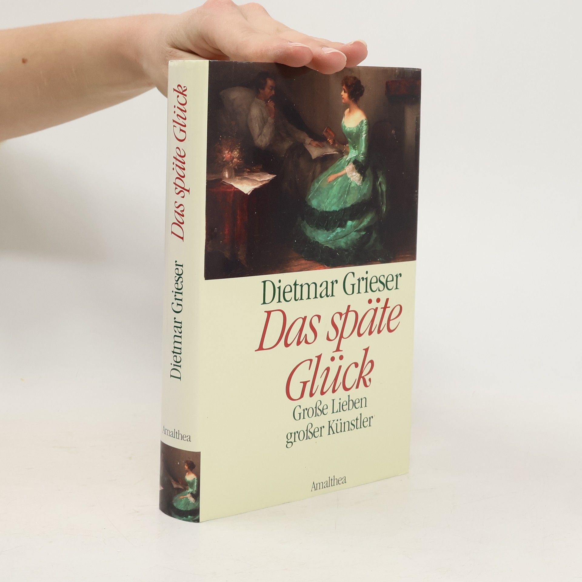 Dietmar Grieser Das späte Glück