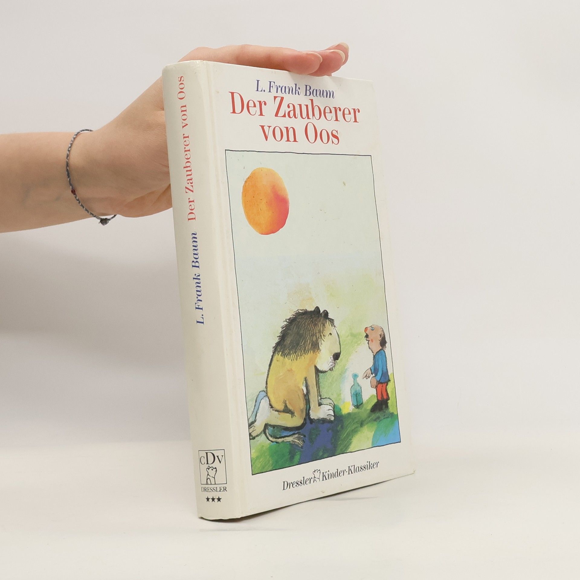 Lyman Frank Baum Der Zauberer Von Oos