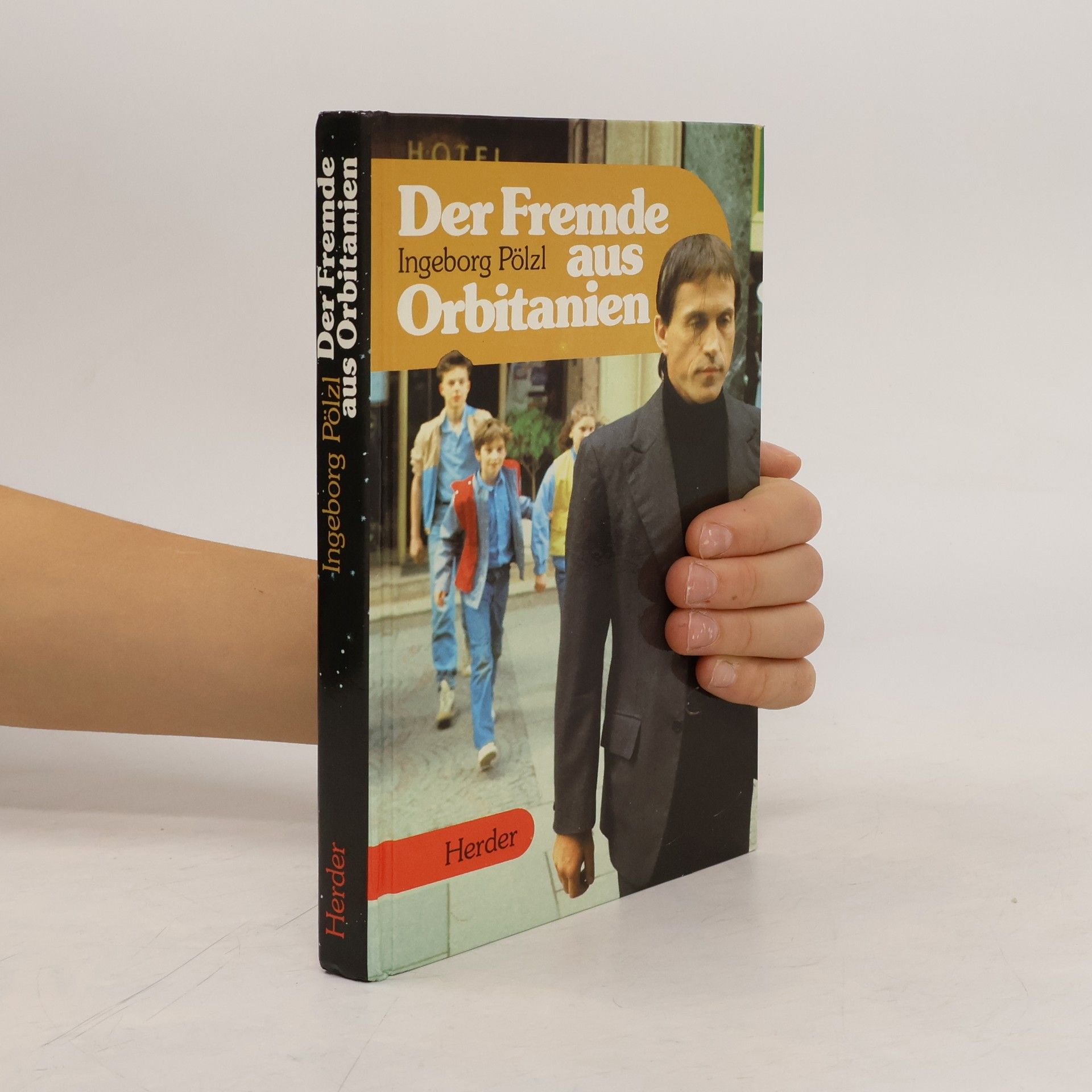 Ingeborg Pölzl Der Fremde aus Orbitanien