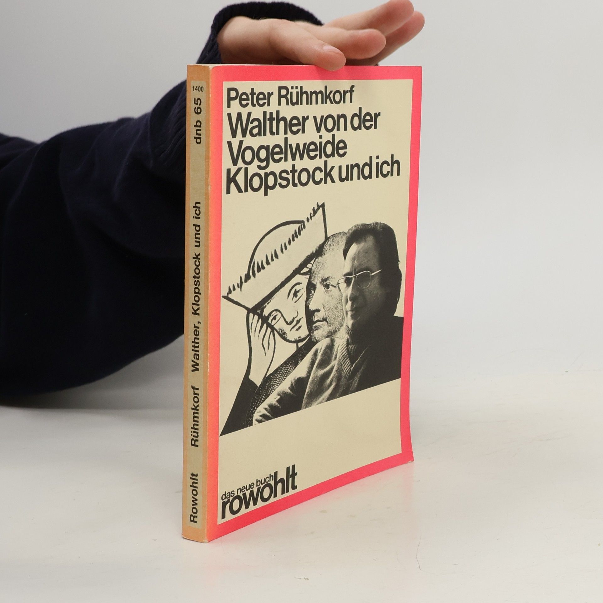 Peter Rühmkorf Walther von der Vogelweide, Klopstock und ich