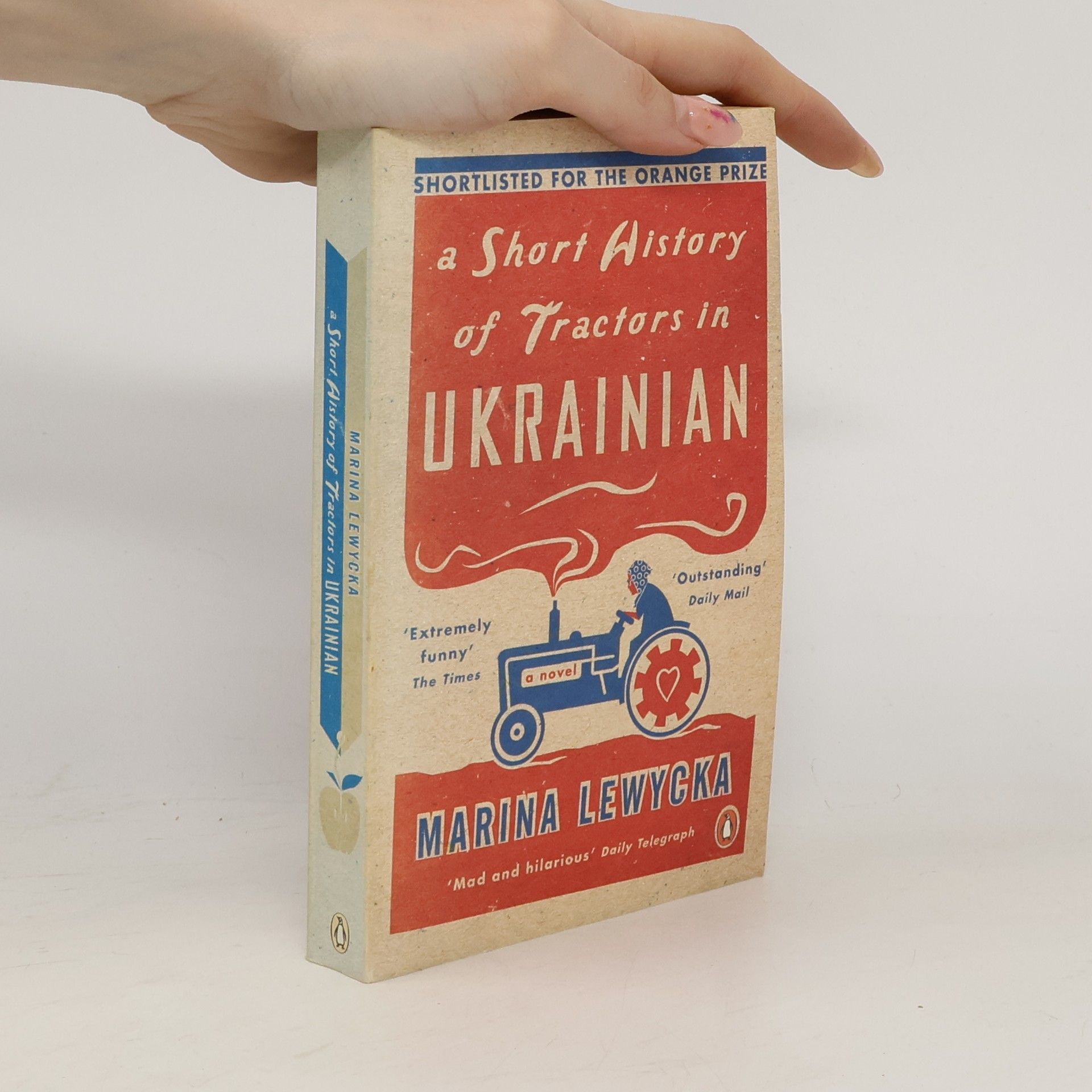Marina Lewycká A Short History of Tractors in Ukrainian