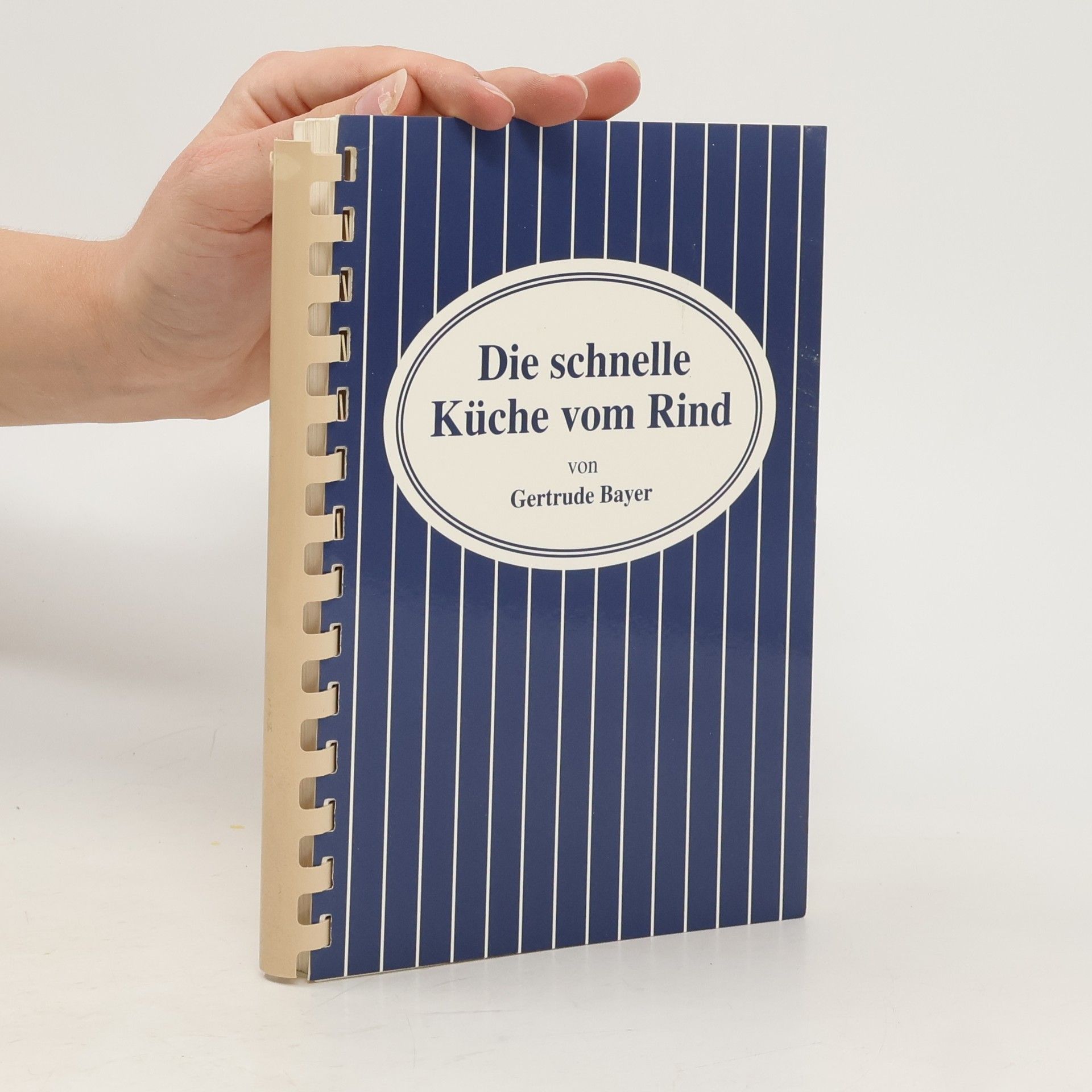 Gertrude Bayer Die schnelle Küche vom Rind