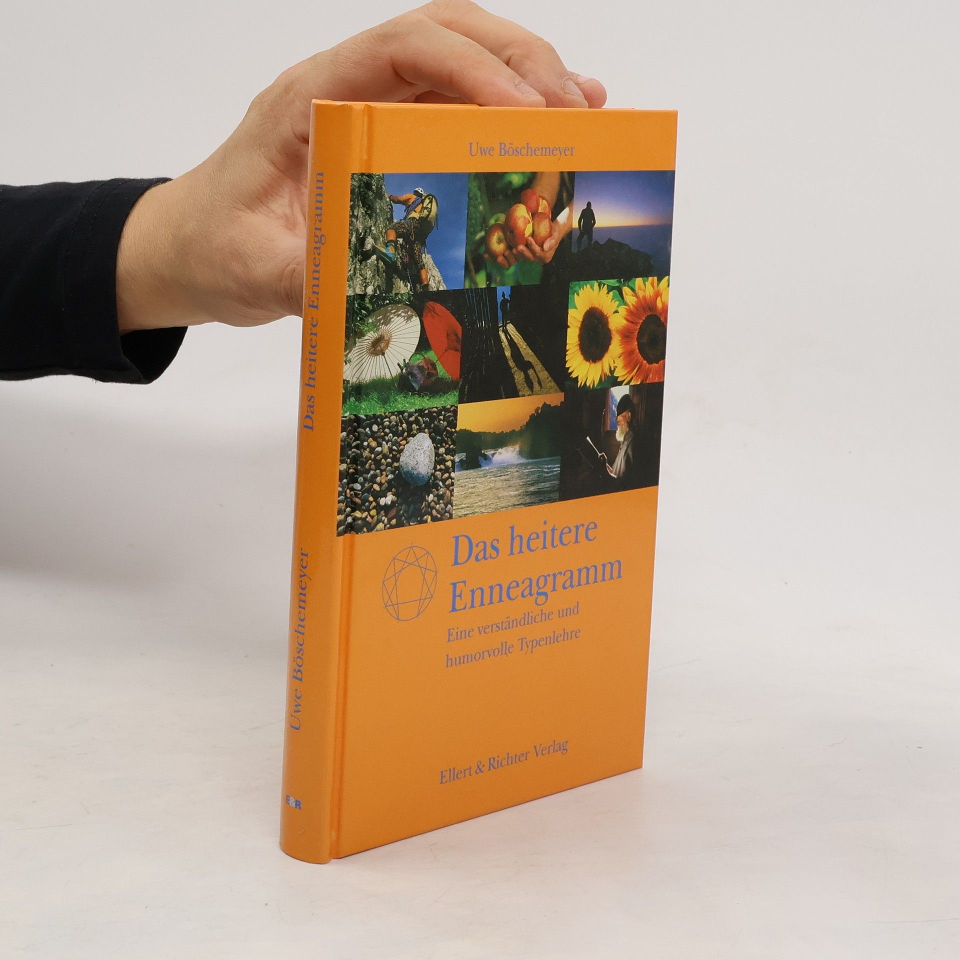 Uwe Böschemeyer Das heitere Enneagramm
