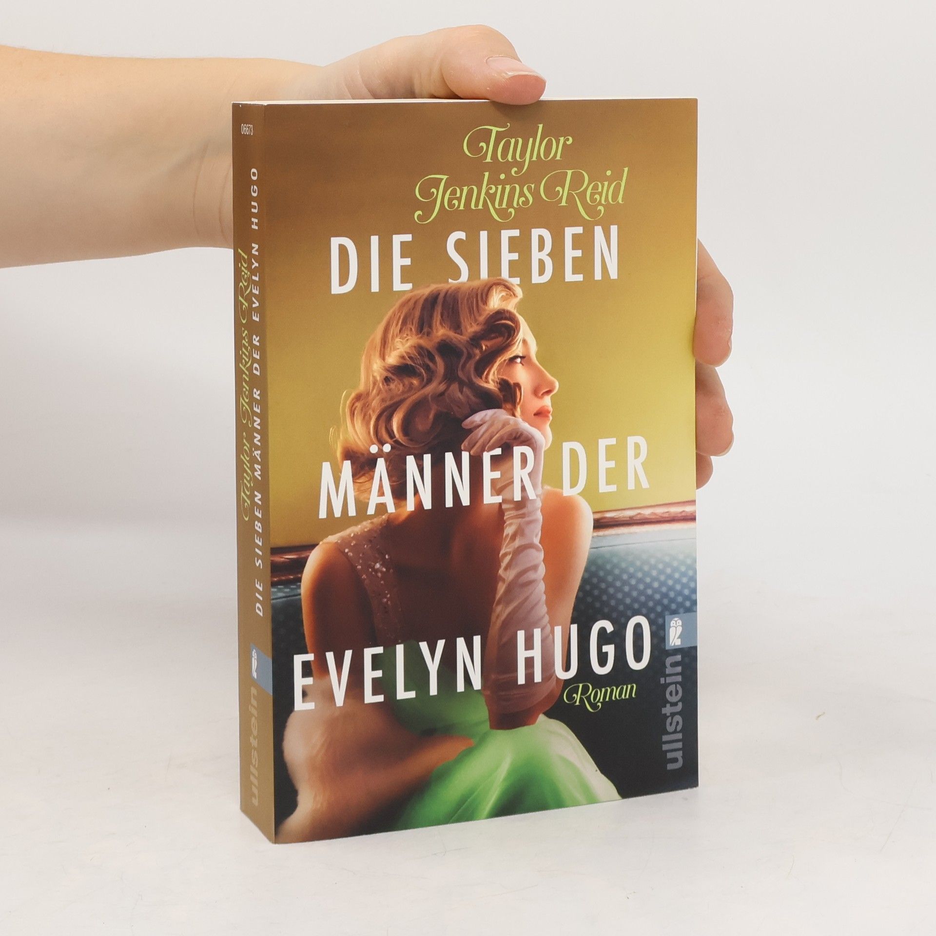 Taylor Jenkins Reid Die sieben Männer der Evelyn Hugo