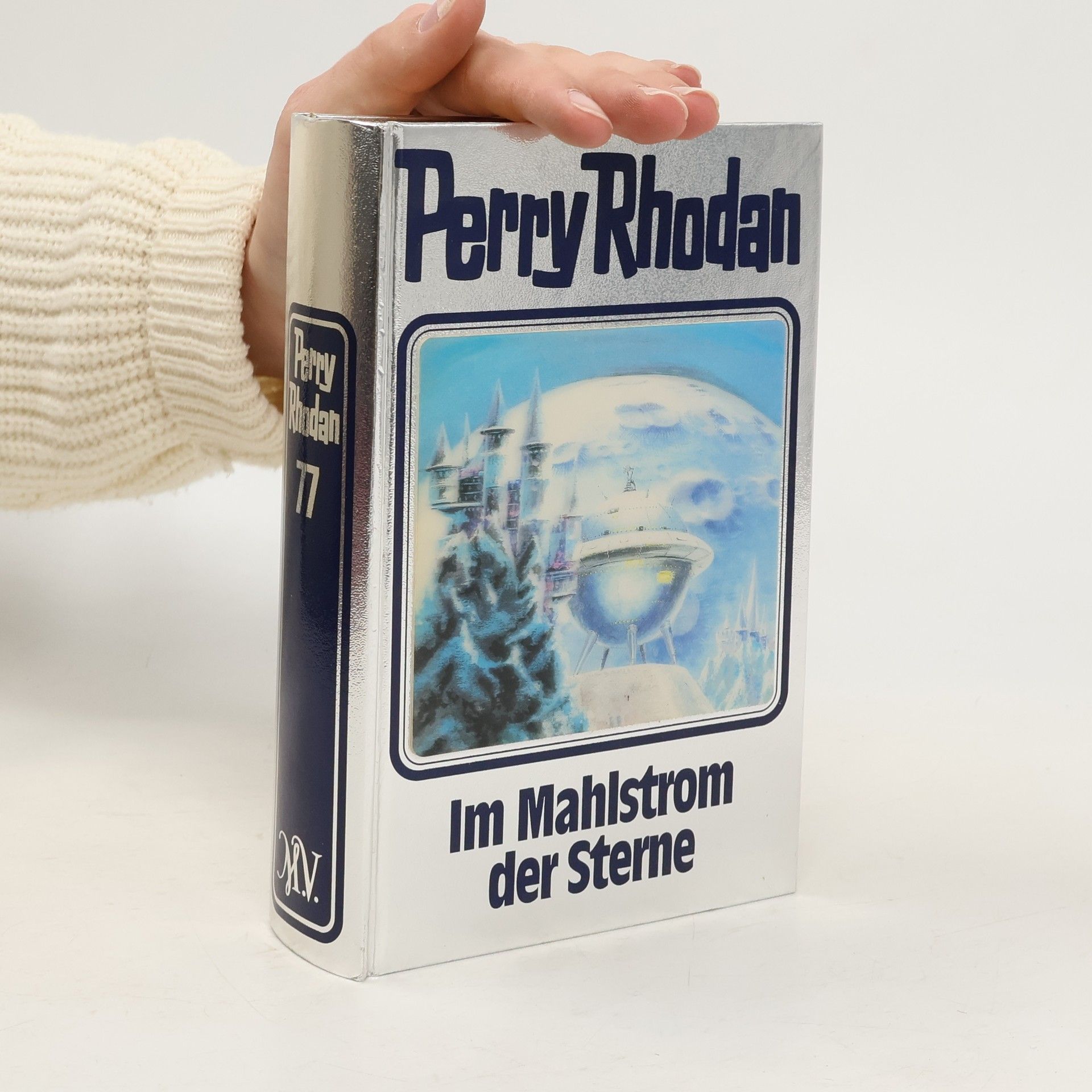 Various authors Perry Rhodan - Im Mahlstrom der Sterne